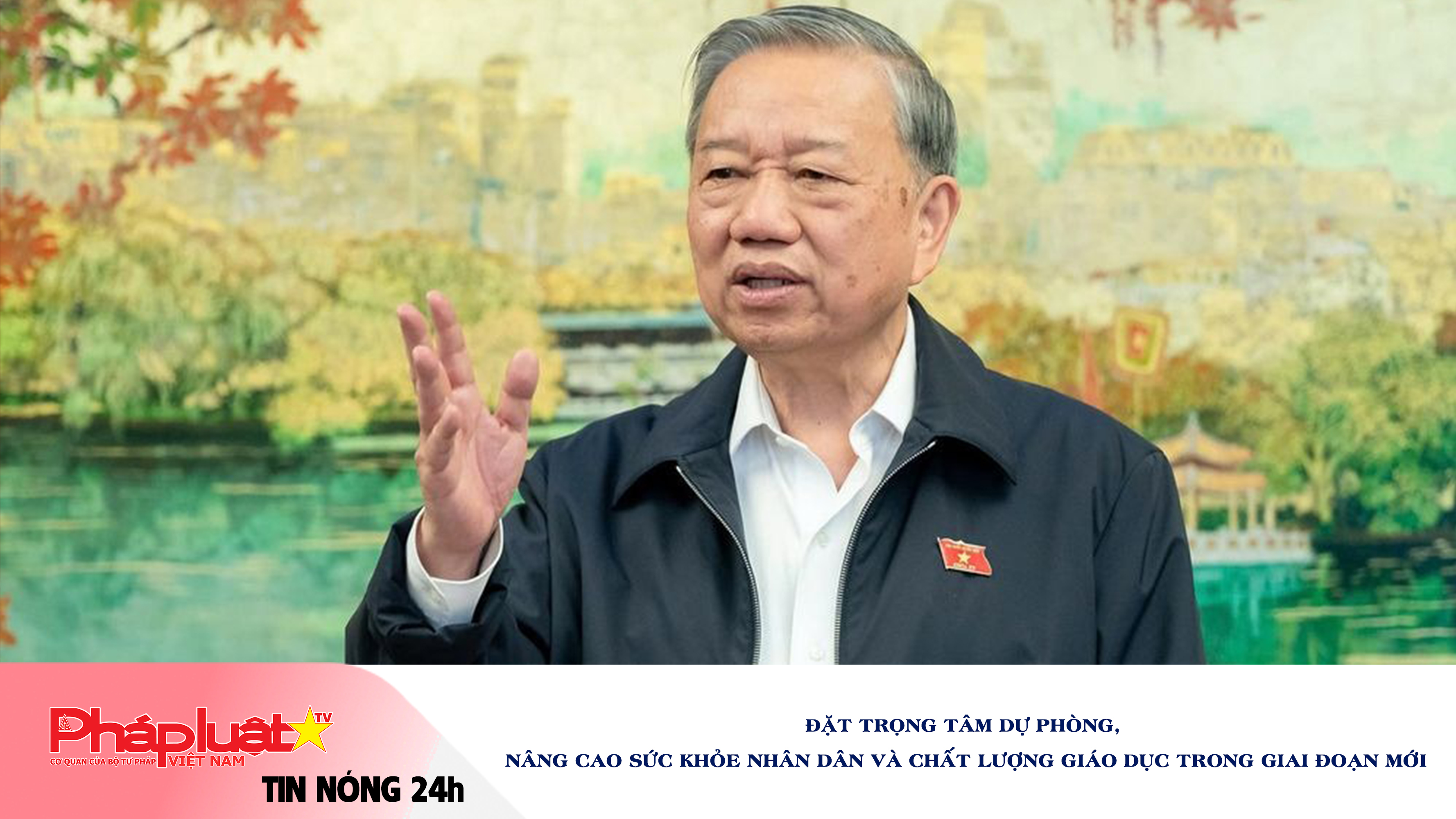 Tin nóng 24h (ngày 25/11/2025): Đặt trọng tâm dự phòng, nâng cao sức khỏe nhân dân và chất lượng giáo dục trong giai đoạn mới