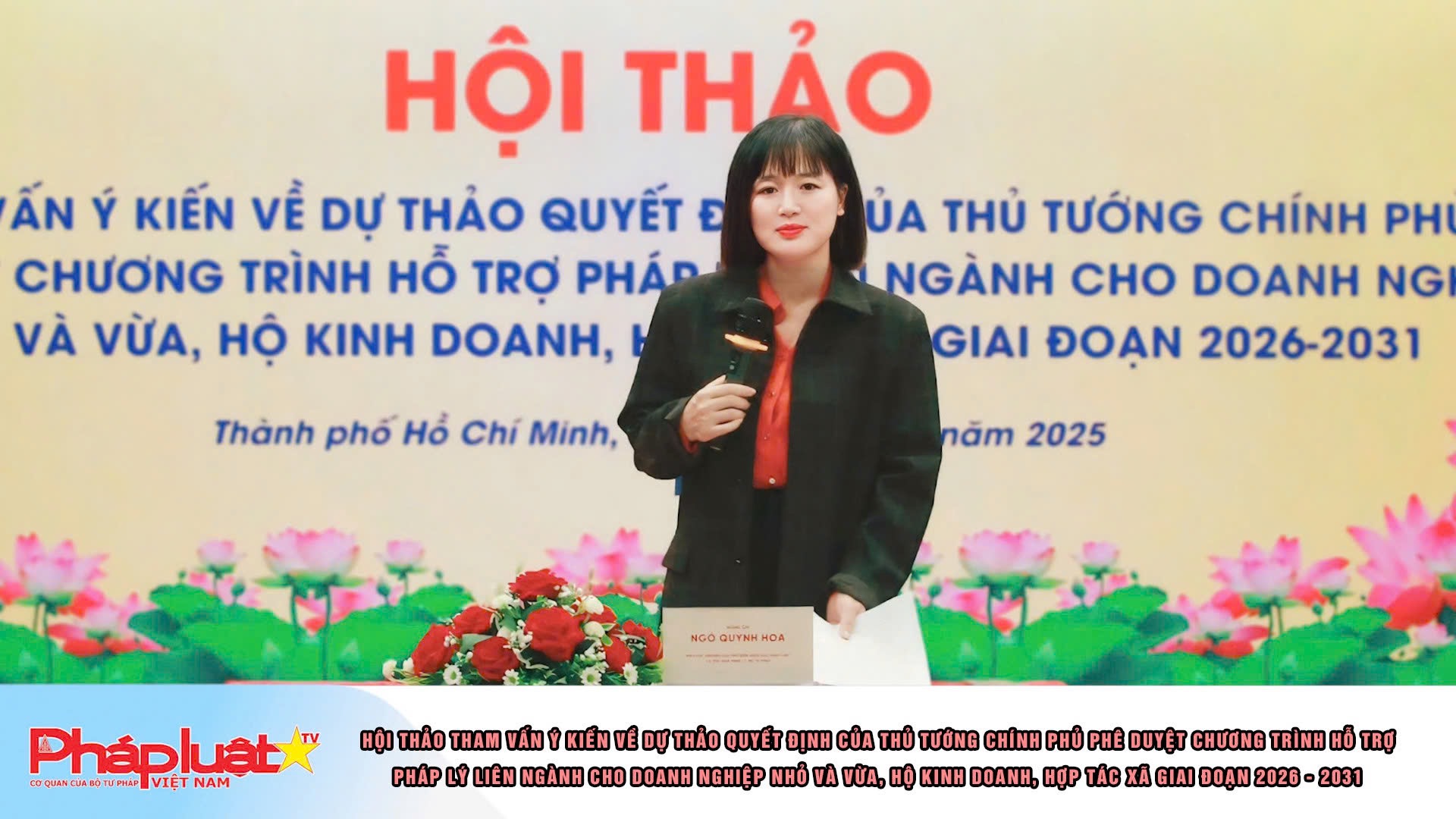 Hội thảo Tham vấn ý kiến về dự thảo quyết định của Thủ tướng Chính phủ phê duyệt chương trình hỗ trợ pháp lý liên ngành cho doanh nghiệp nhỏ và vừa, hộ kinh doanh, hợp tác xã giai đoạn 2026 - 2031