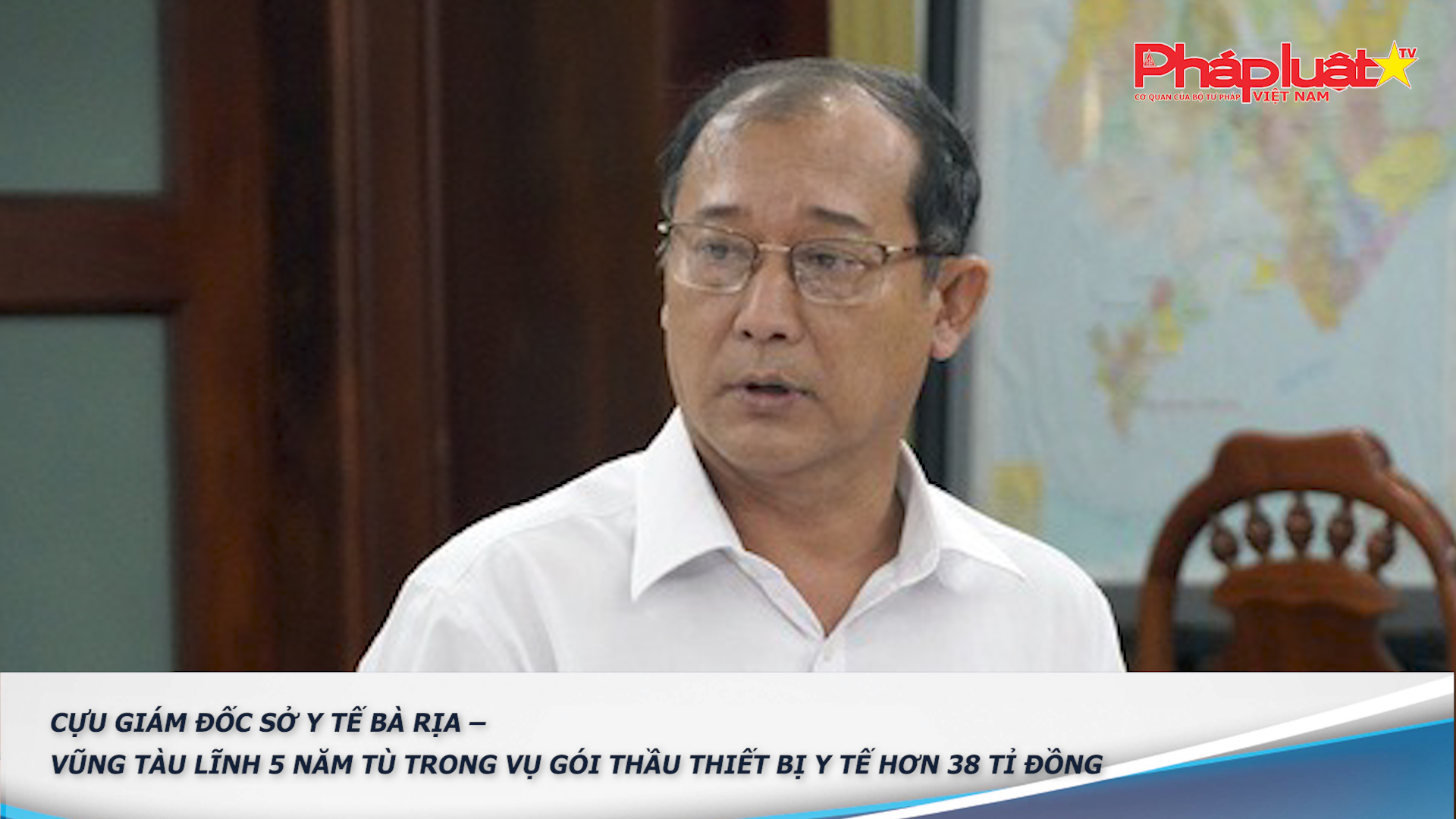 Bản tin Ký sự Pháp đình (ngày 7/12/2025): Cựu Giám đốc Sở Y tế Bà Rịa – Vũng Tàu lĩnh 5 năm tù trong vụ gói thầu thiết bị y tế hơn 38 tỉ đồng