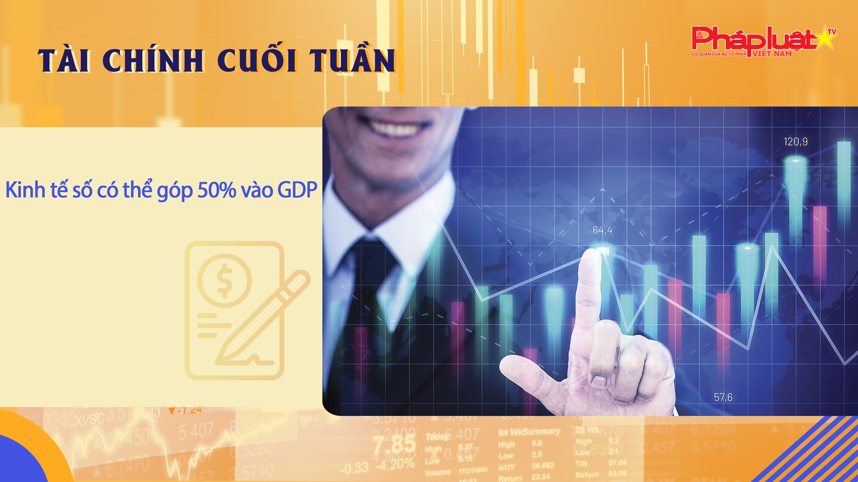 Bản tin Tài chính Cuối tuần (1/12 - 6/12): Kinh tế số có thể góp 50% vào GDP
