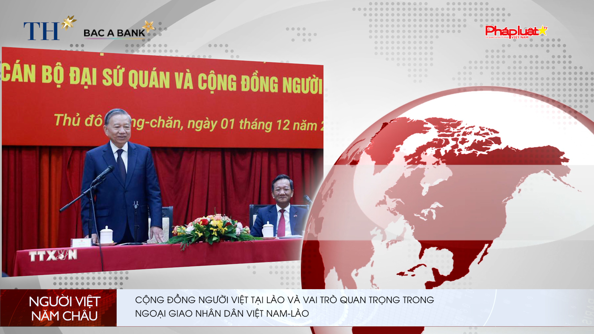 Bản tin Người Việt năm Châu (7/12/2025):   Cộng đồng người Việt tại Lào và vai trò quan trọng trong ngoại giao nhân dân Việt Nam-Lào