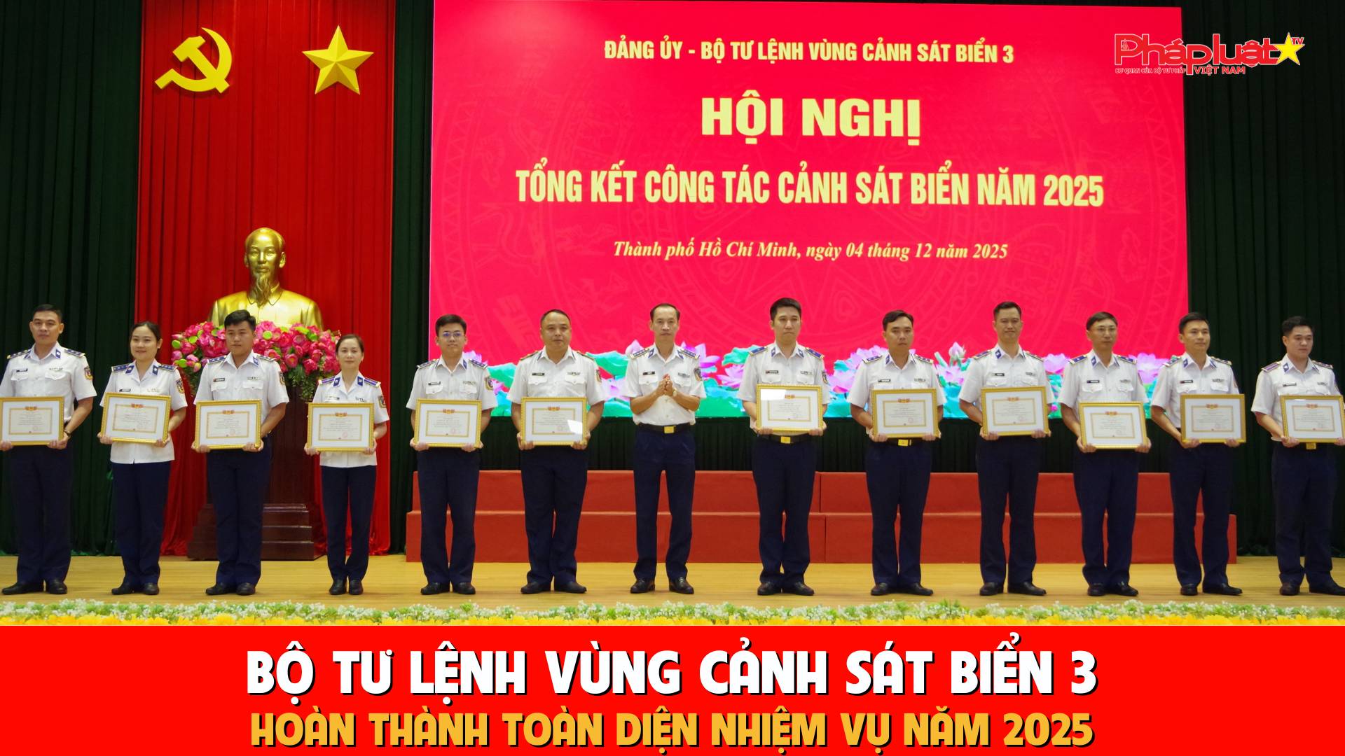 Bộ Tư lệnh Vùng Cảnh sát biển 3 hoàn thành toàn diện nhiệm vụ năm 2025
