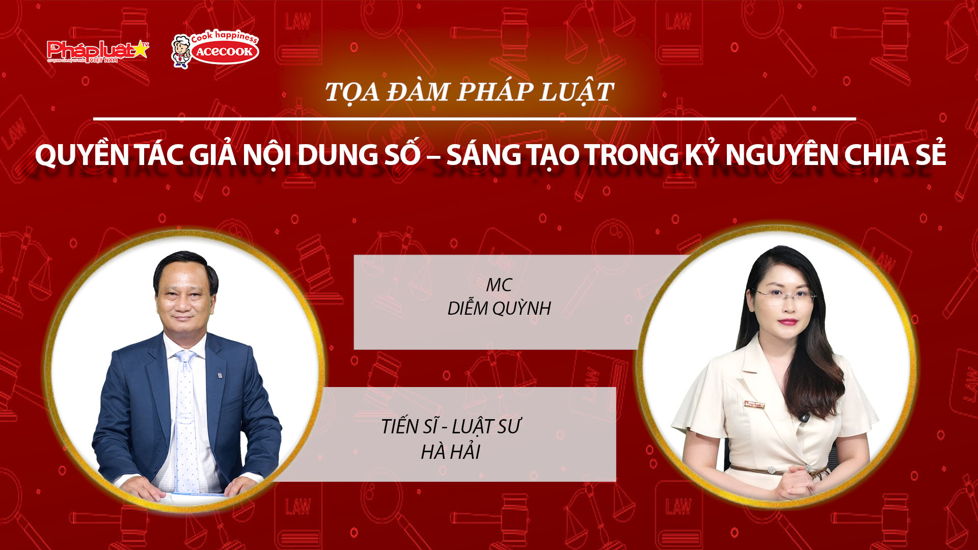 Tọa đàm Pháp Luật Trực Tuyến: Quyền tác giả nội dung số – Sáng tạo trong kỷ nguyên chia sẻ