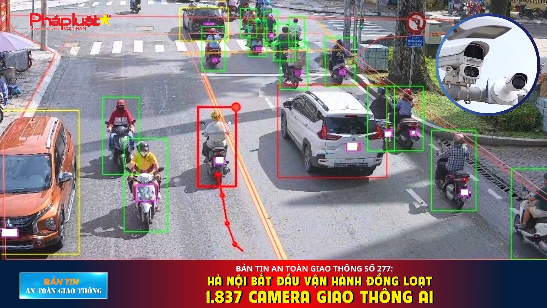 Bản tin An toàn Giao thông số 277: Hà Nội bắt đầu vận hành đồng loạt 1.837 camera giao thông AI