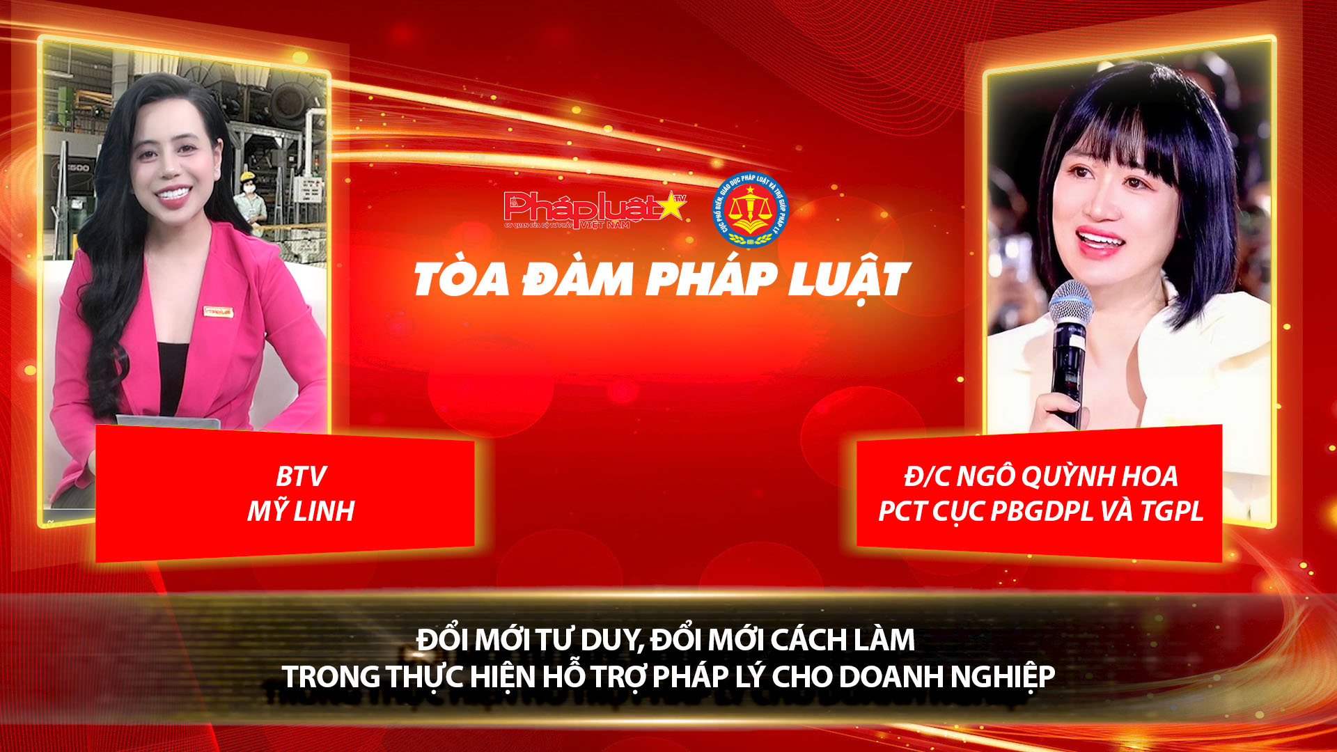 Tọa đàm Pháp Luật Trực Tuyến: Đổi mới tư duy, đổi mới cách làm trong thực hiện hỗ trợ pháp lý cho doanh nghiệp
