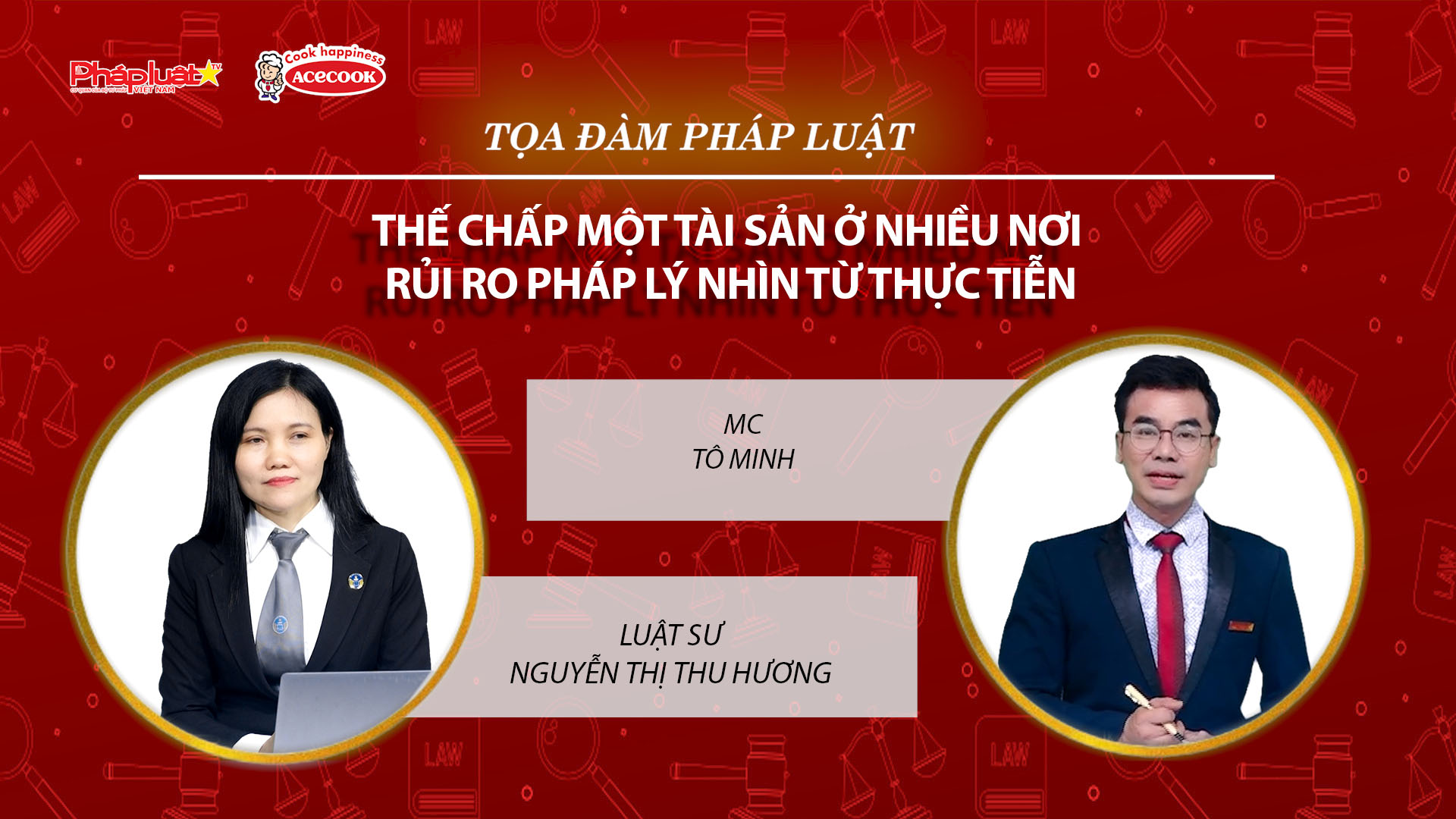 Tọa đàm Pháp Luật Trực Tuyến: Thế chấp một tài sản ở nhiều nơi rủi ro pháp lý nhìn từ thực tiễn (Kỳ 2)
