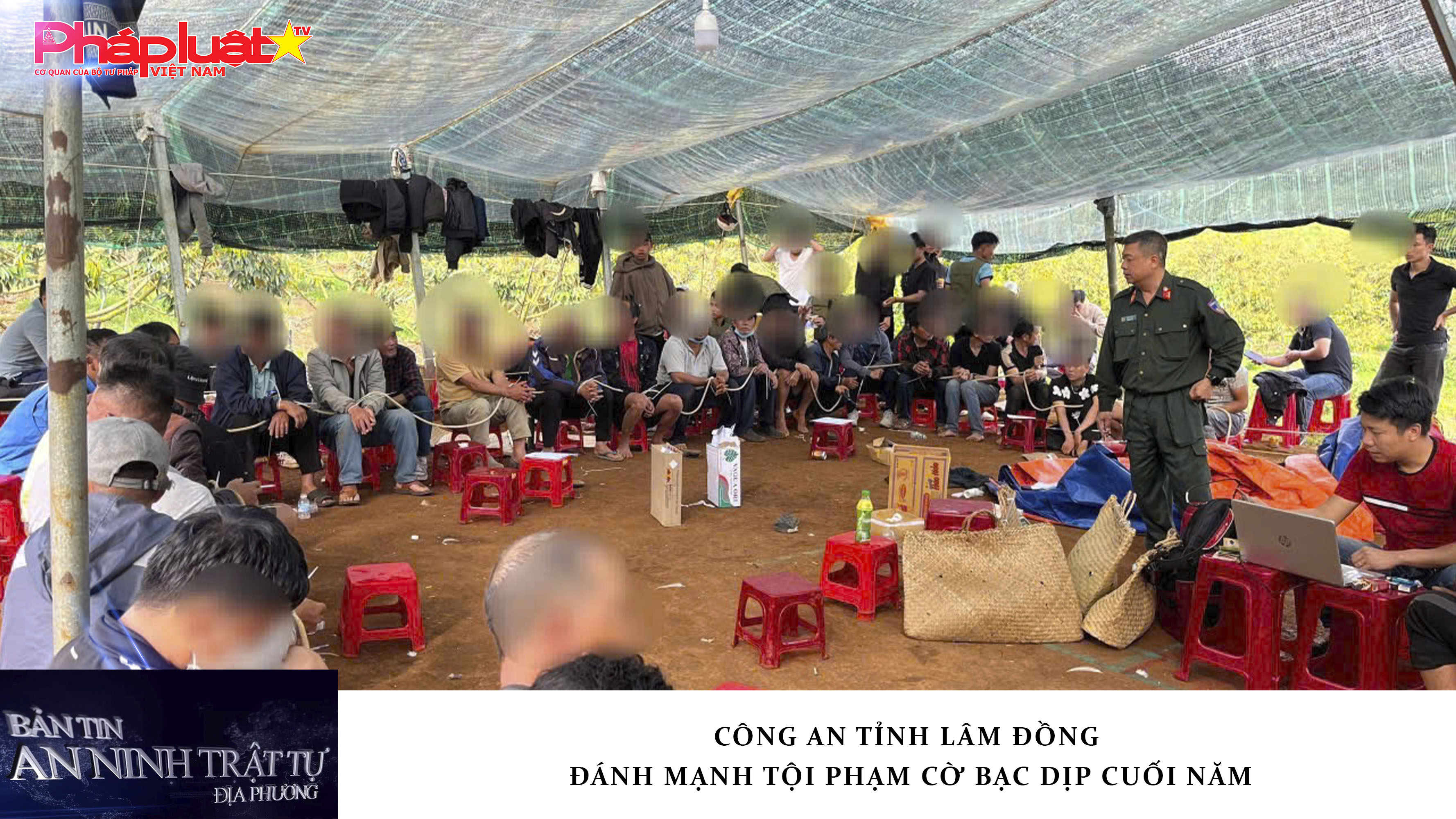 Bản tin An ninh trật tự địa phương (ngày 25/12/2025): Công an tỉnh Lâm Đồng đánh mạnh tội phạm cờ bạc dịp cuối năm