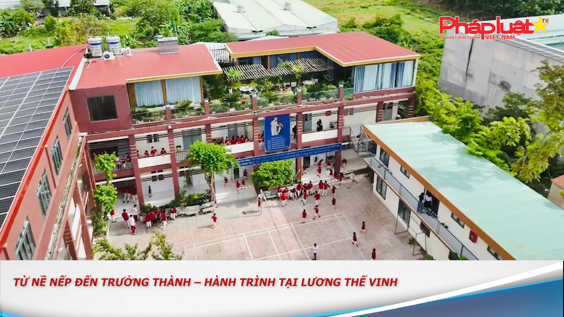 Từ nề nếp đến trưởng thành – Hành trình tại Lương Thế Vinh