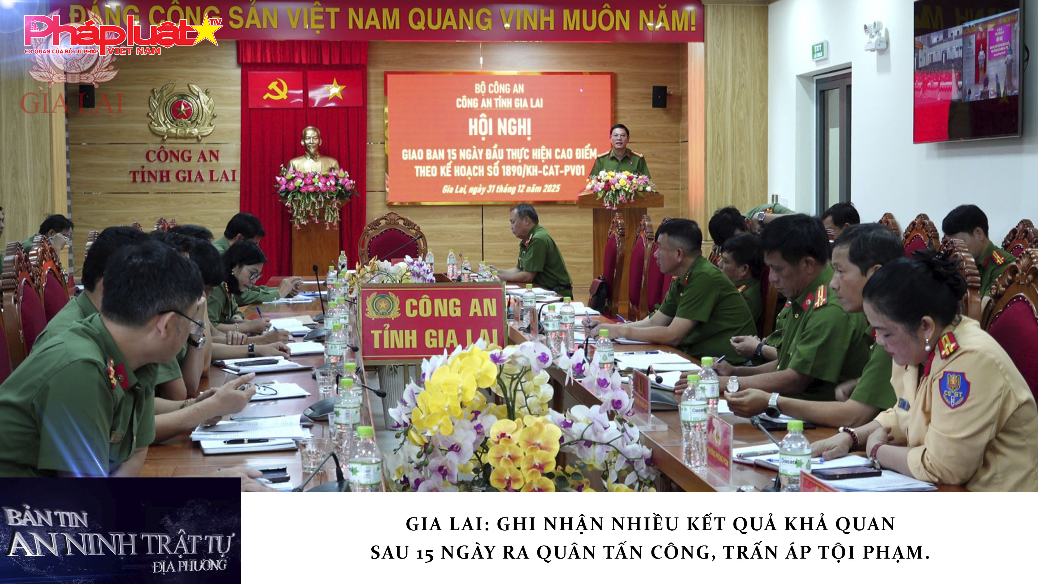 Bản tin An ninh trật tự địa phương (ngày 01/01/2026): Gia Lai: Ghi nhận nhiều kết quả khả quan sau 15 ngày ra quân tấn công, trấn áp tội phạm.
