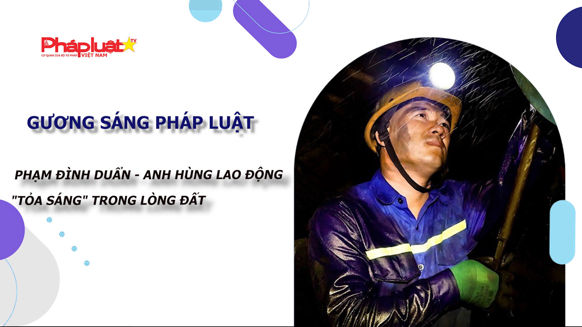 Bản tin Gương sáng Pháp luật (ngày 5/1/2026): Phạm Đình Duẩn - Anh hùng Lao động 