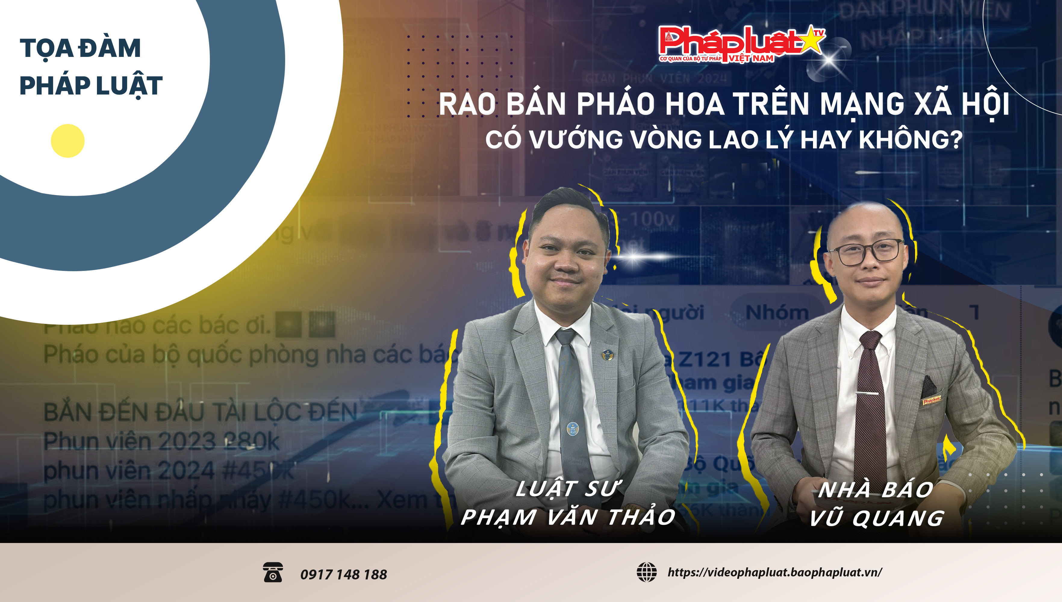 TỌA ĐÀM PHÁP LUẬT: Rao bán pháo hoa trên mạng xã hội có vướng vòng lao lý hay không?