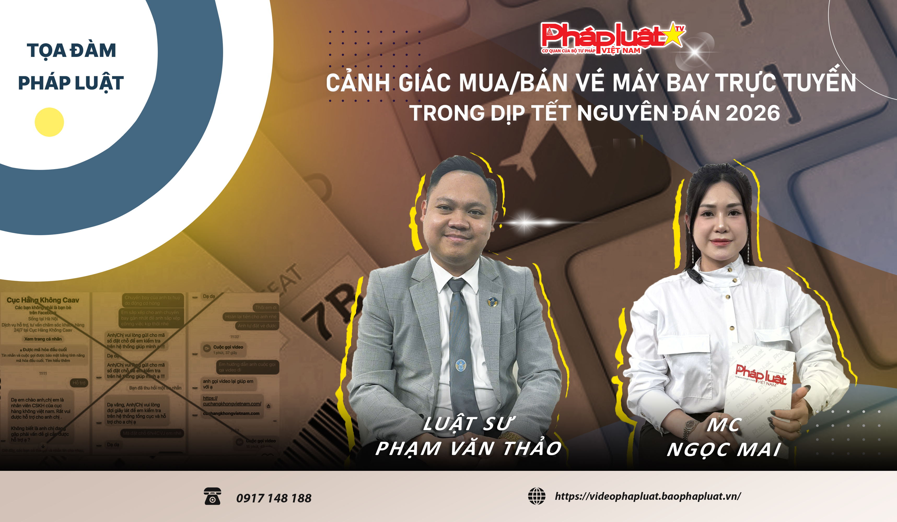 TỌA ĐÀM PHÁP LUẬT: Cảnh giác mua/bán vé máy bay trực tuyến trong dịp Tết Nguyên đán 2026