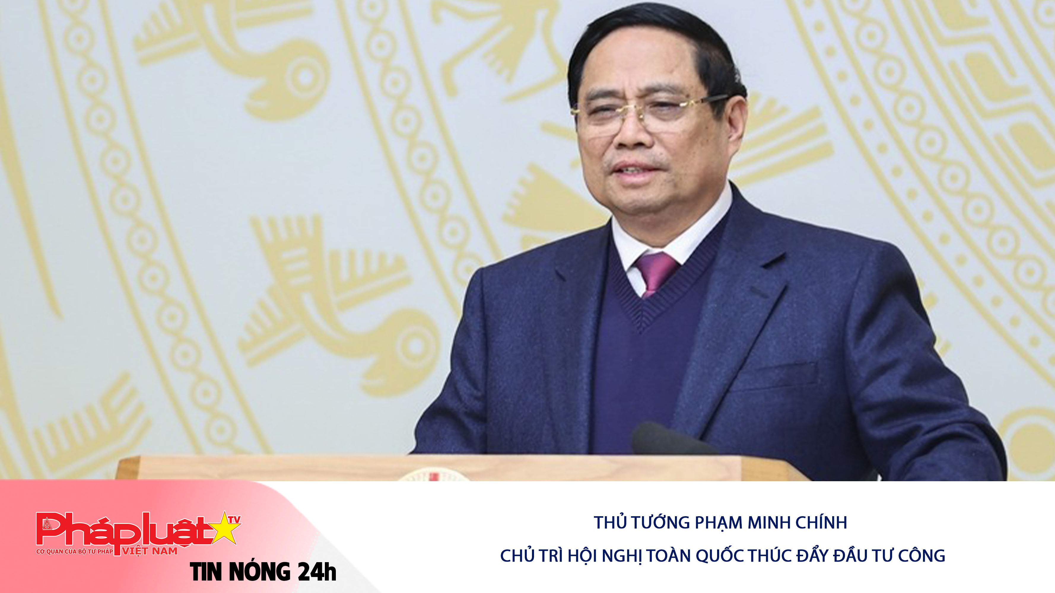 Tin nóng 24h (ngày 09/01/2026):  Thủ tướng Phạm Minh Chính chủ trì Hội nghị toàn quốc thúc đẩy đầu tư công