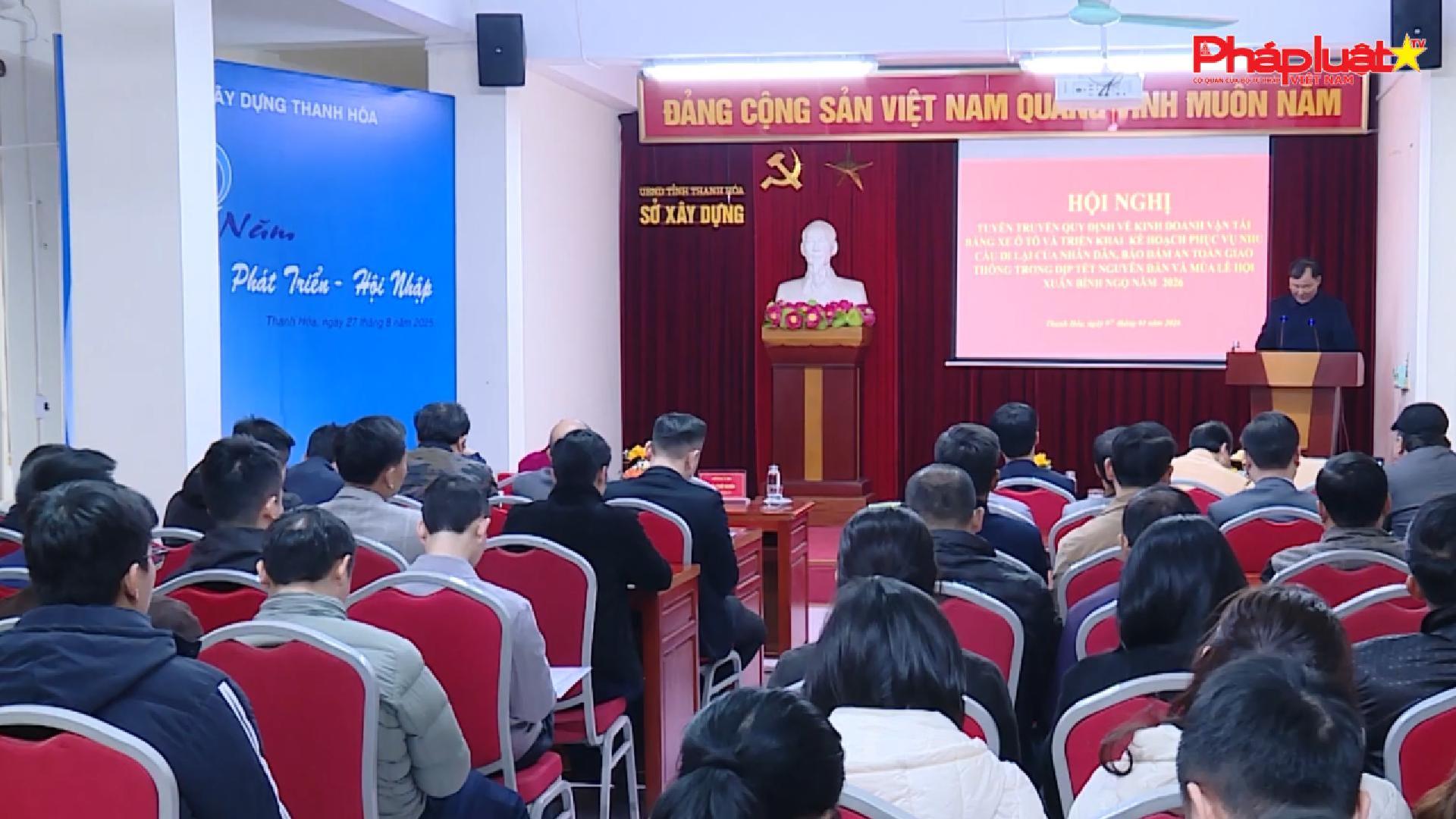 Thanh Hoá Tăng cường tuyên truyền pháp luật vận tải, bảo đảm an toàn giao thông dịp Tết