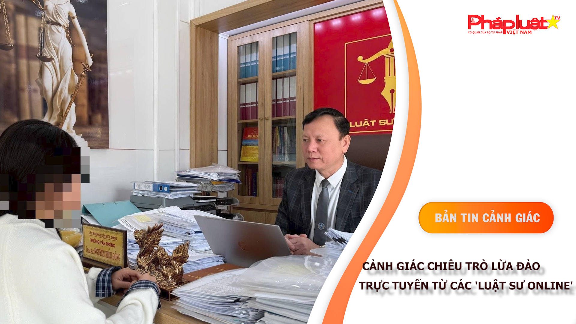 Bản tin Cảnh giác (ngày 15/1/2026): Cảnh giác chiêu trò lừa đảo trực tuyến từ các 'luật sư online'

