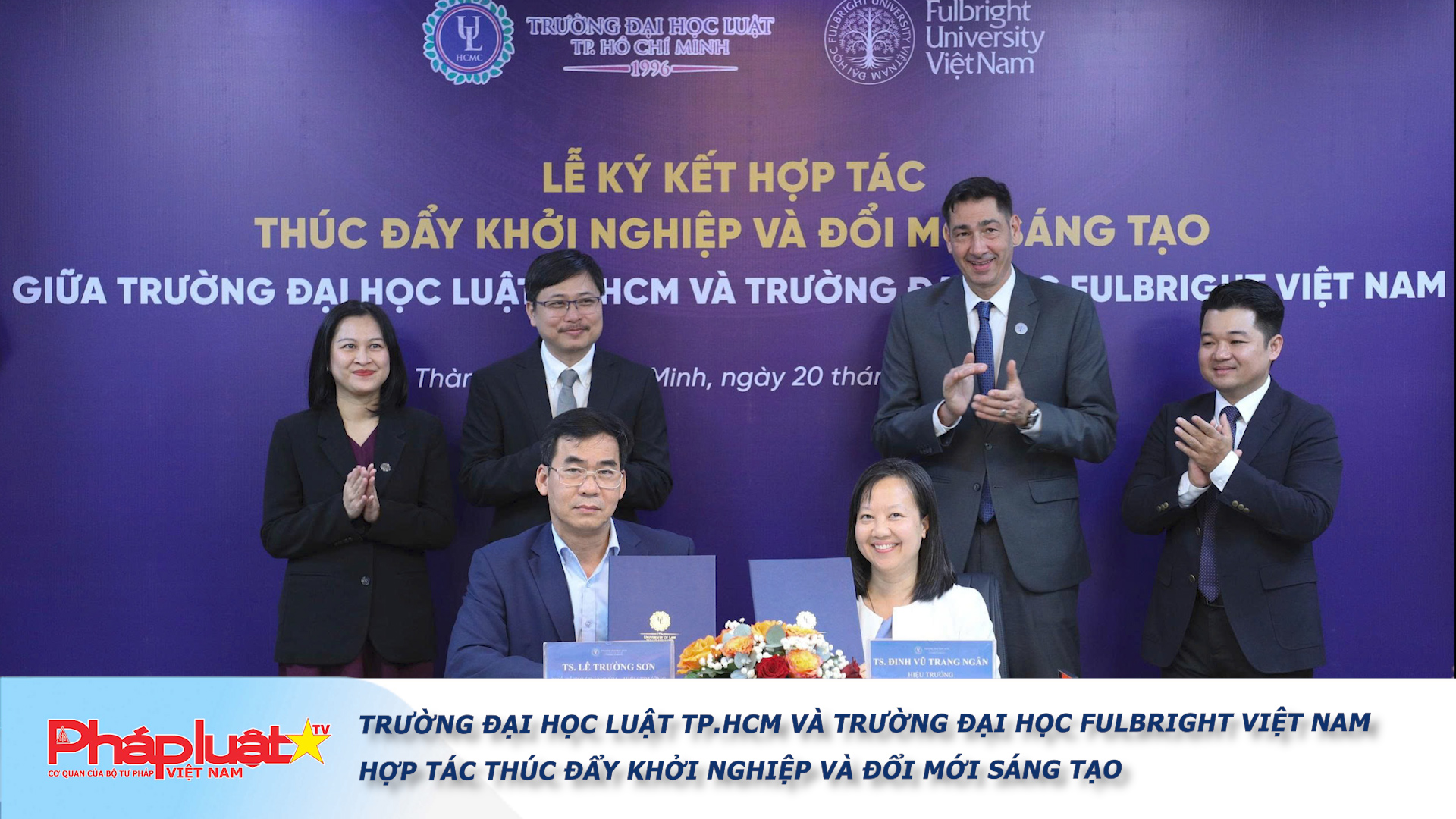 Trường Đại học Luật TP.HCM và Trường Đại học Fulbright Việt Nam hợp tác thúc đẩy khởi nghiệp và đổi mới sáng tạo
