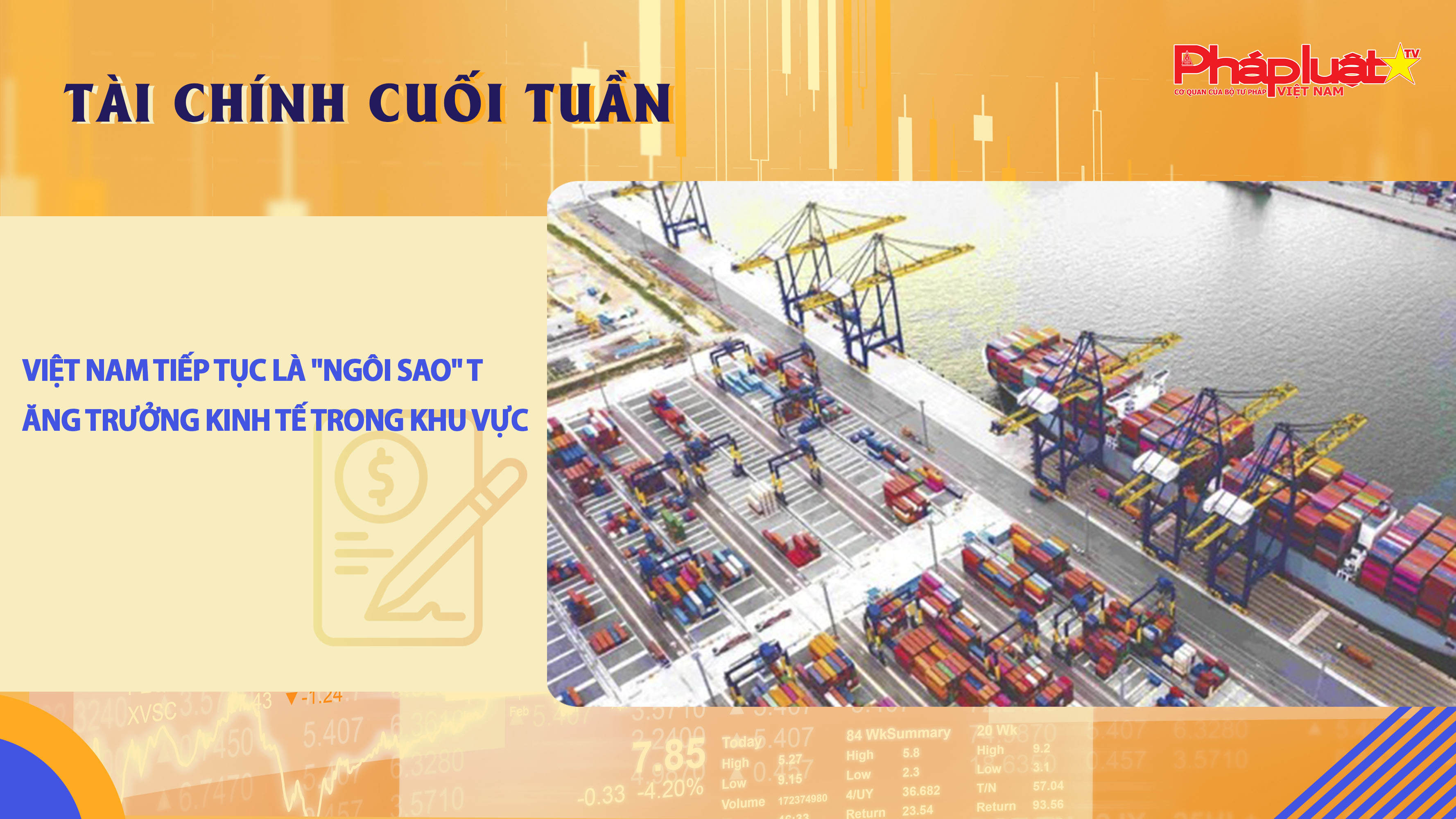 Bản tin Tài chính Cuối tuần (18/01-23/01): Việt Nam tiếp tục là 