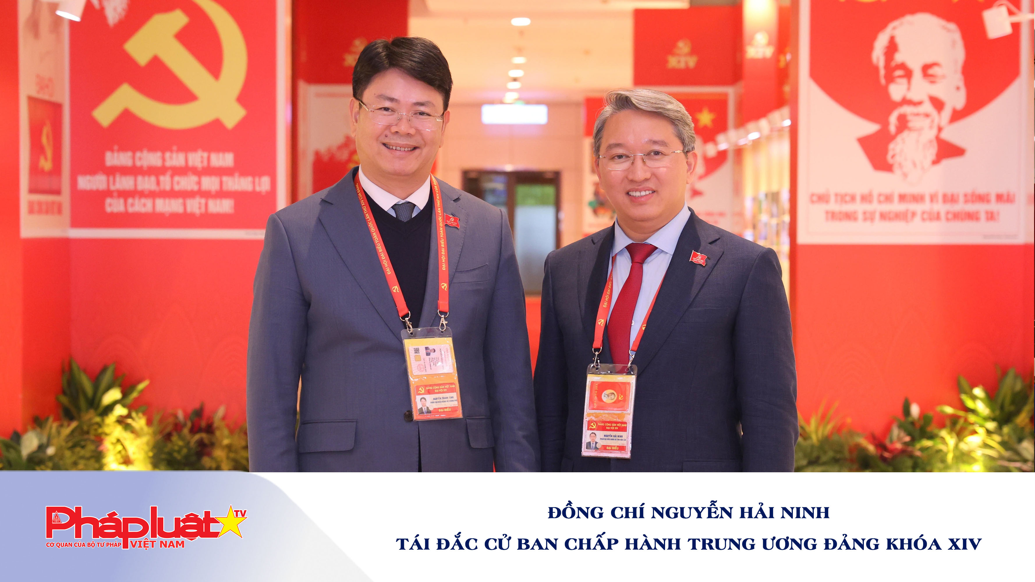 Đồng chí Nguyễn Hải Ninh tái đắc cử Ban Chấp hành Trung ương Đảng khóa XIV