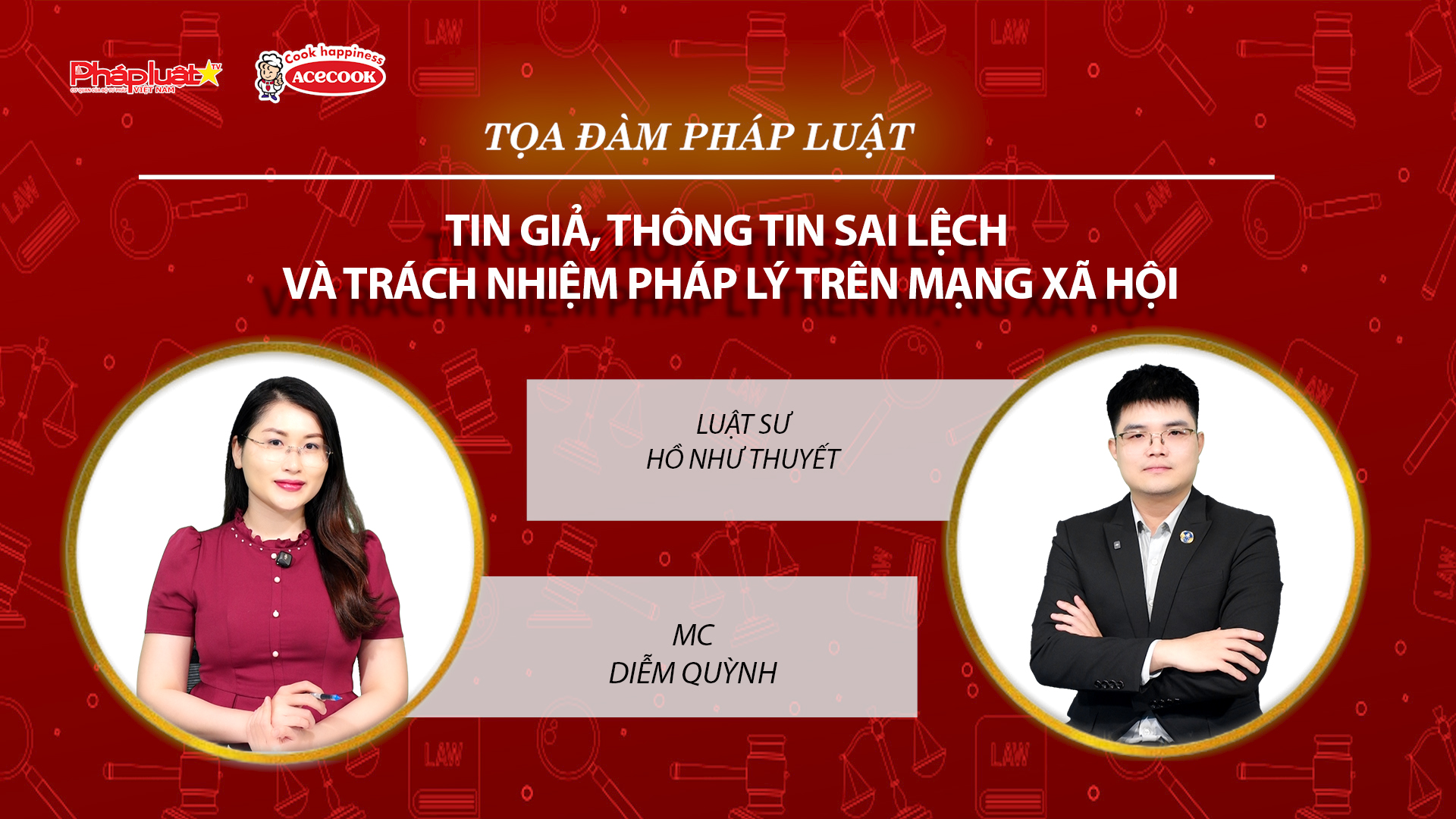 Tọa đàm Pháp Luật Trực Tuyến: Tin giả, thông tin sai lệch và trách nhiệm pháp lý của cá nhân trên mạng xã hội.
