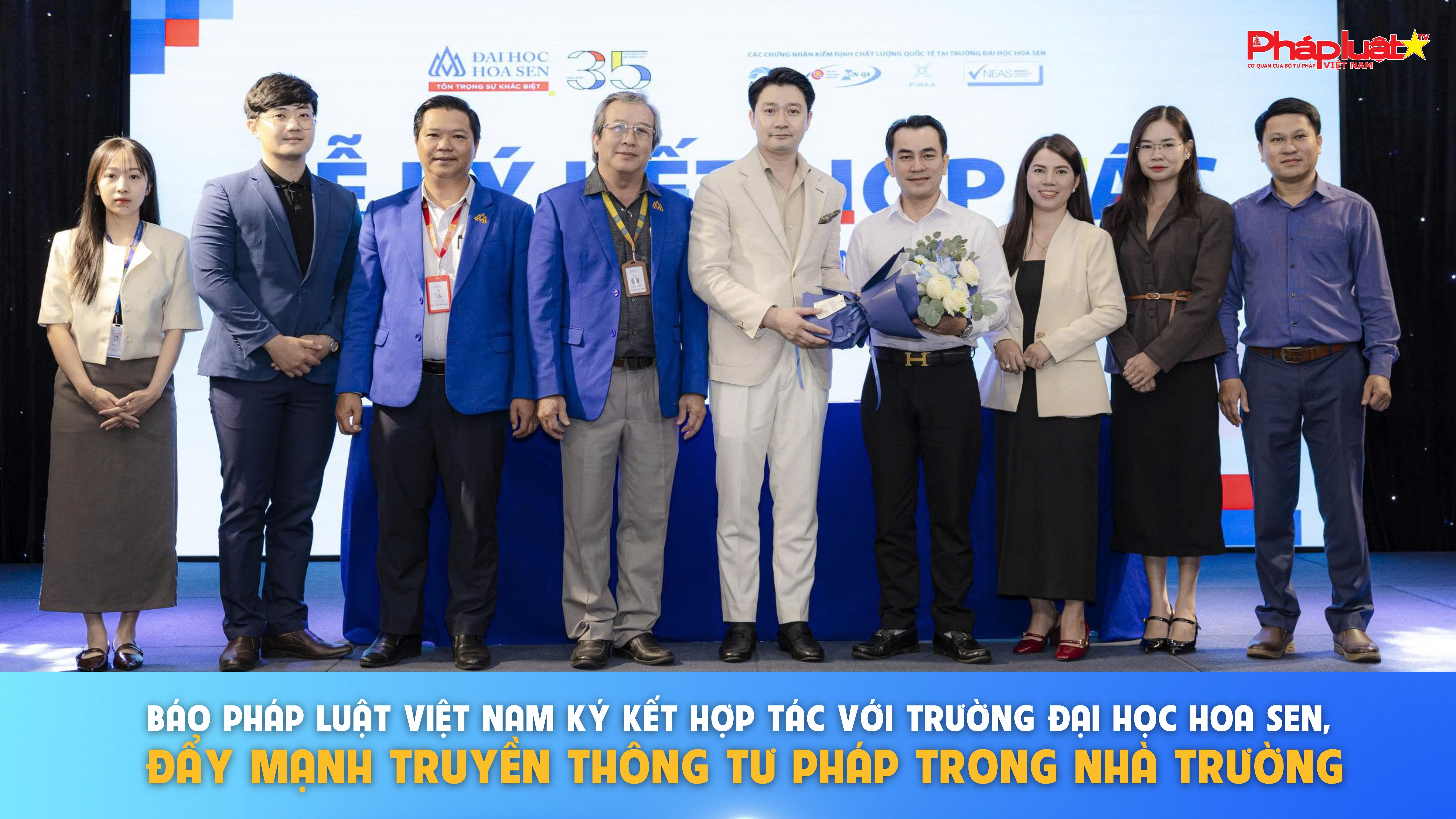 Báo Pháp luật Việt Nam ký kết hợp tác với Trường Đại học Hoa Sen, đẩy mạnh truyền thông tư pháp trong nhà trường
