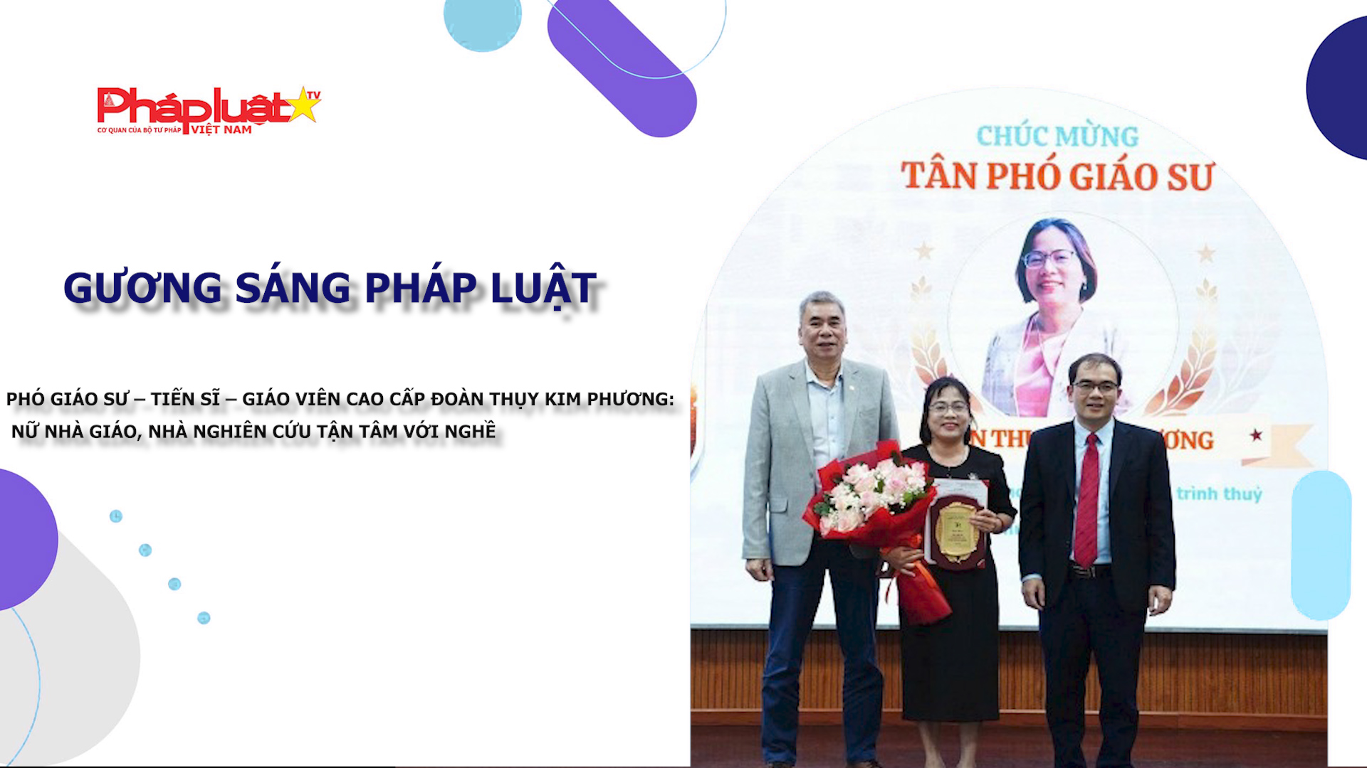 Bản tin Gương sáng Pháp luật (Ngày 4/2/2026): Phó giáo sư – Tiến sĩ – Giáo viên cao cấp Đoàn Thụy Kim Phương: Nữ nhà giáo, nhà nghiên cứu tận tâm với nghề

