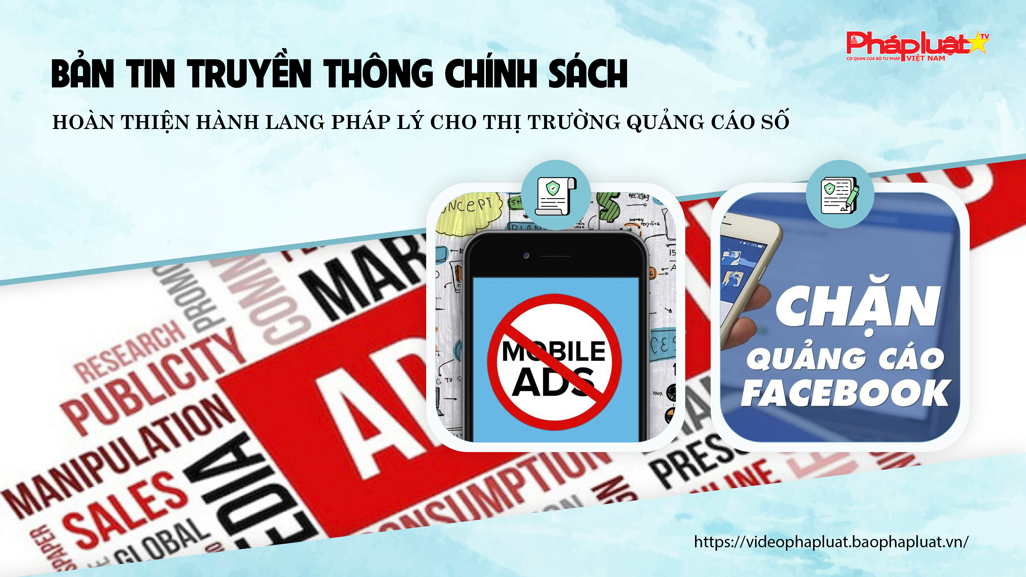 Bản tin Truyền thông chính sách (ngày 4/2/2026): Hoàn thiện hành lang pháp lý cho thị trường quảng cáo số
