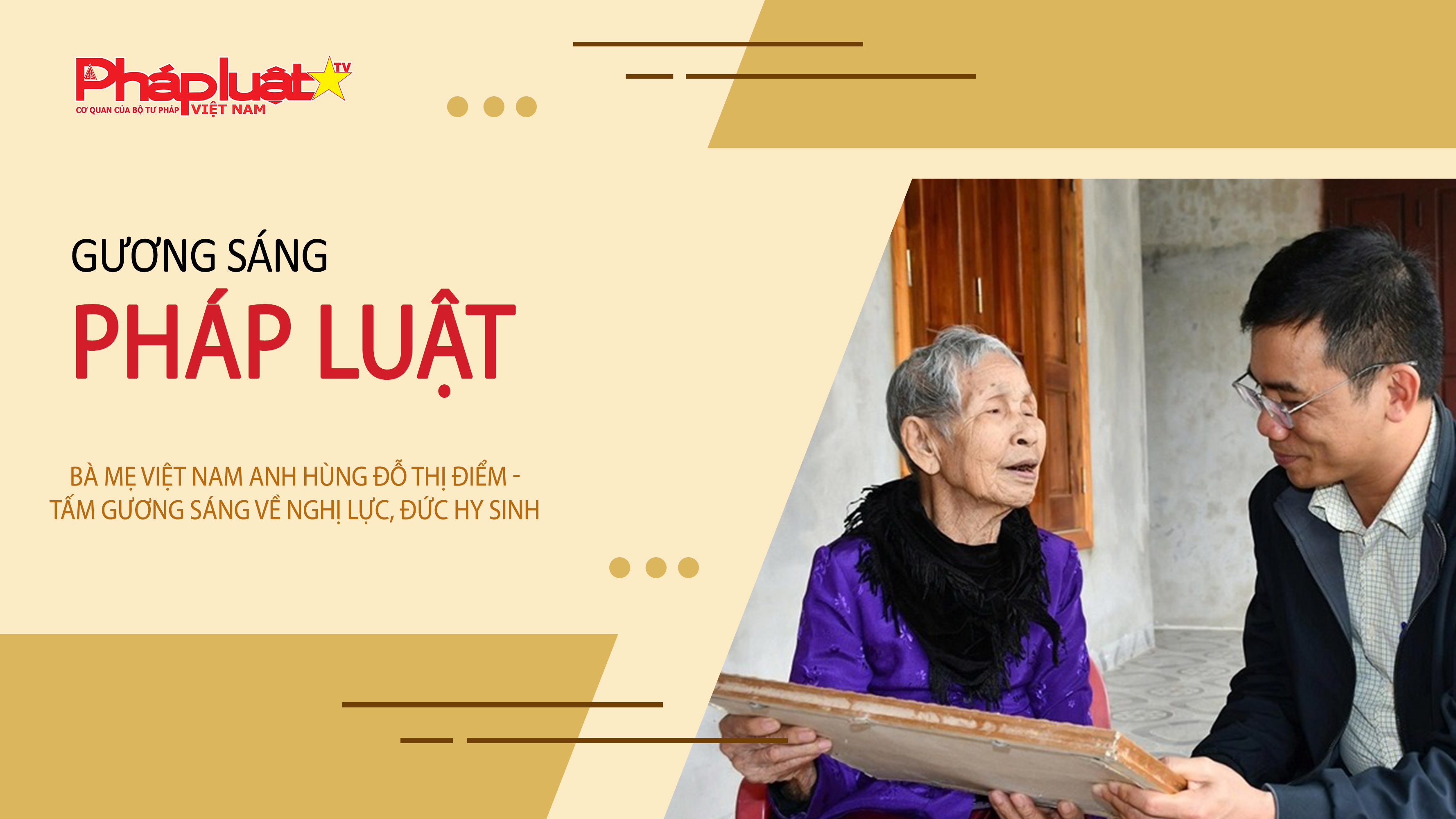 Bản tin Gương sáng Pháp luật (ngày 6/2/2026): Bà mẹ Việt Nam anh hùng Đỗ Thị Điểm - Tấm gương sáng về nghị lực, đức hy sinh