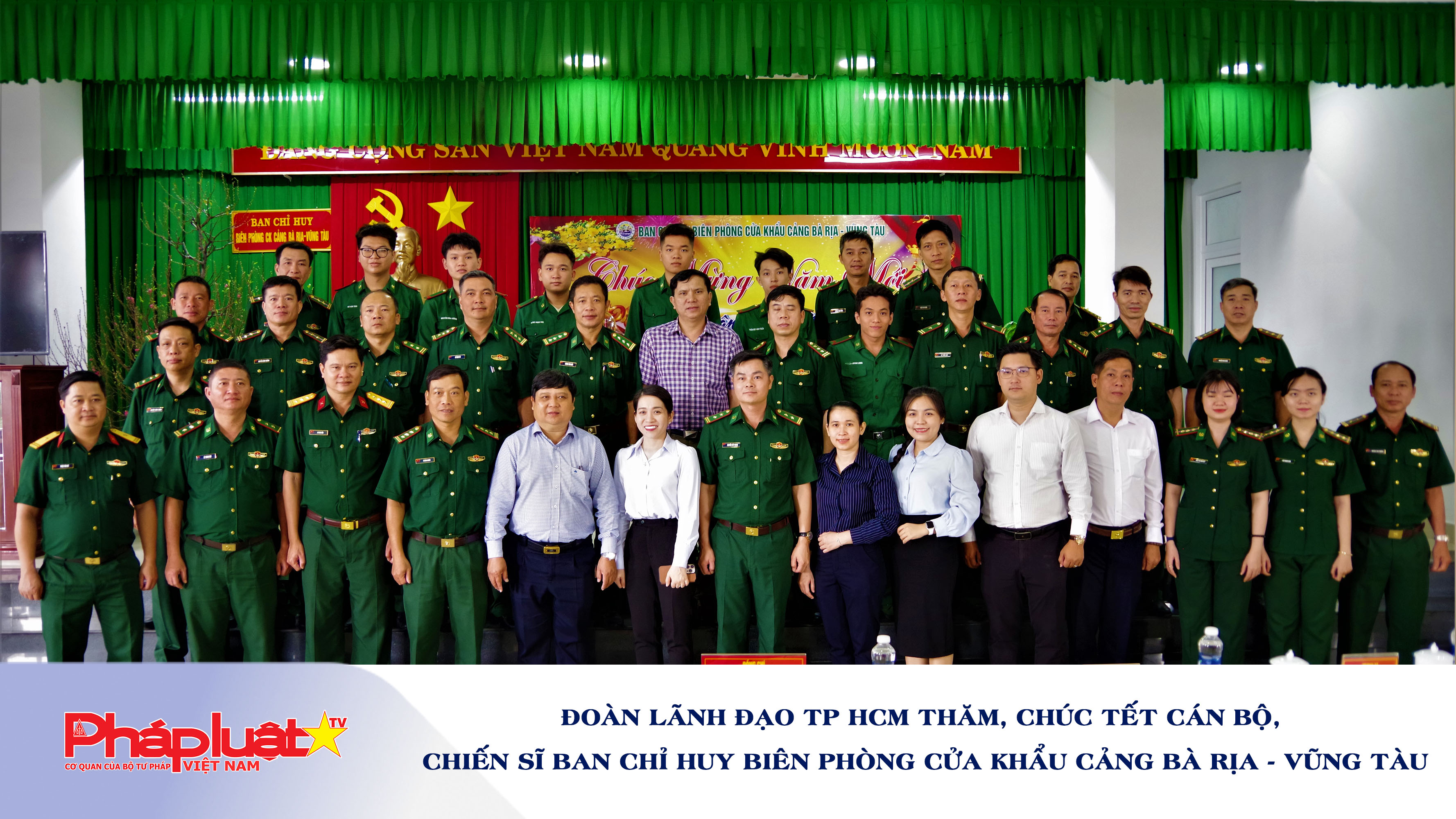 Đoàn lãnh đạo TP HCM thăm, chúc Tết cán bộ, chiến sĩ Ban Chỉ huy Biên phòng cửa khẩu cảng Bà Rịa - Vũng Tàu