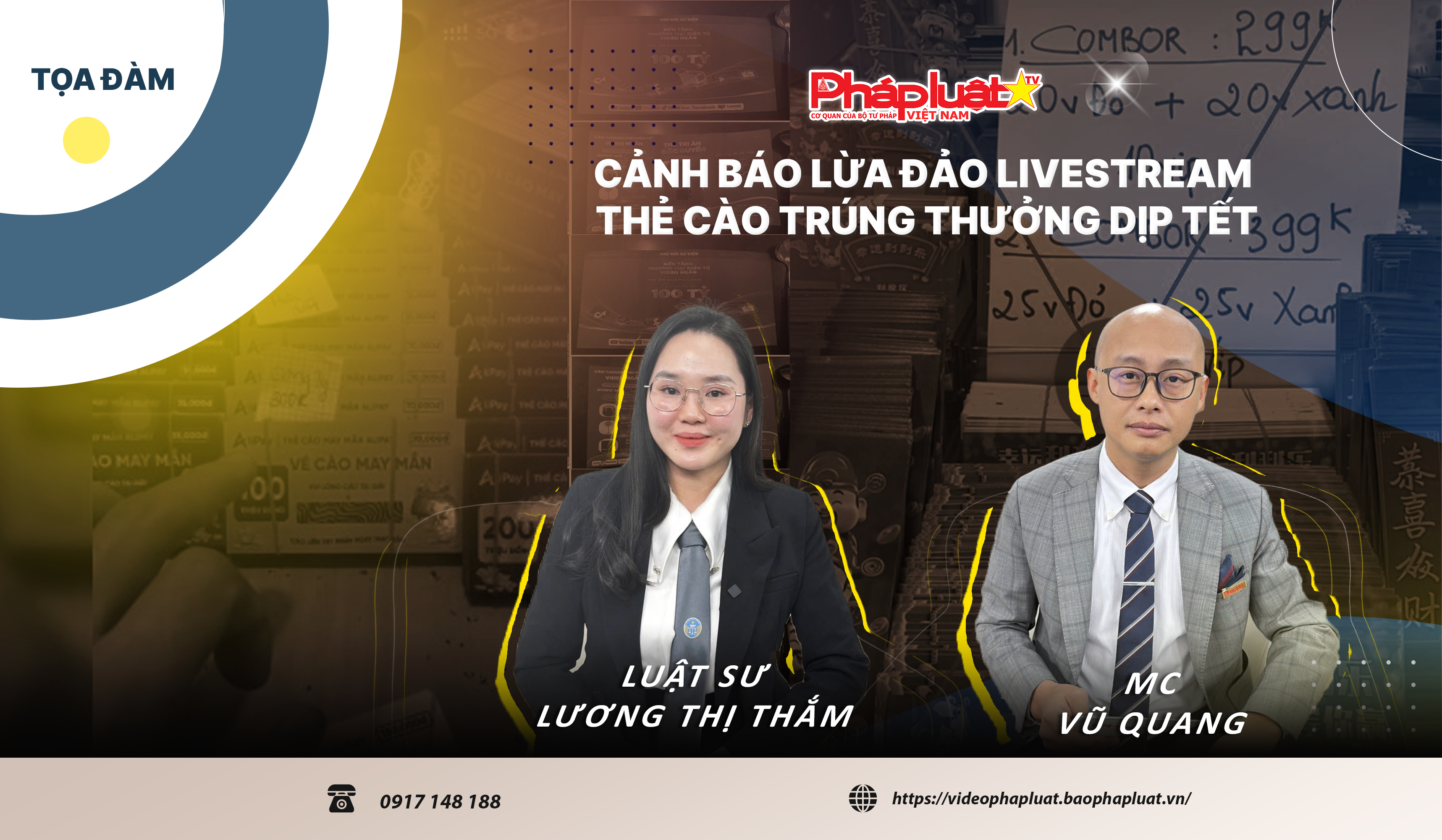 TỌA ĐÀM PHÁP LUẬT: Cảnh báo lừa đảo livestream thẻ cào trúng thưởng dịp tết