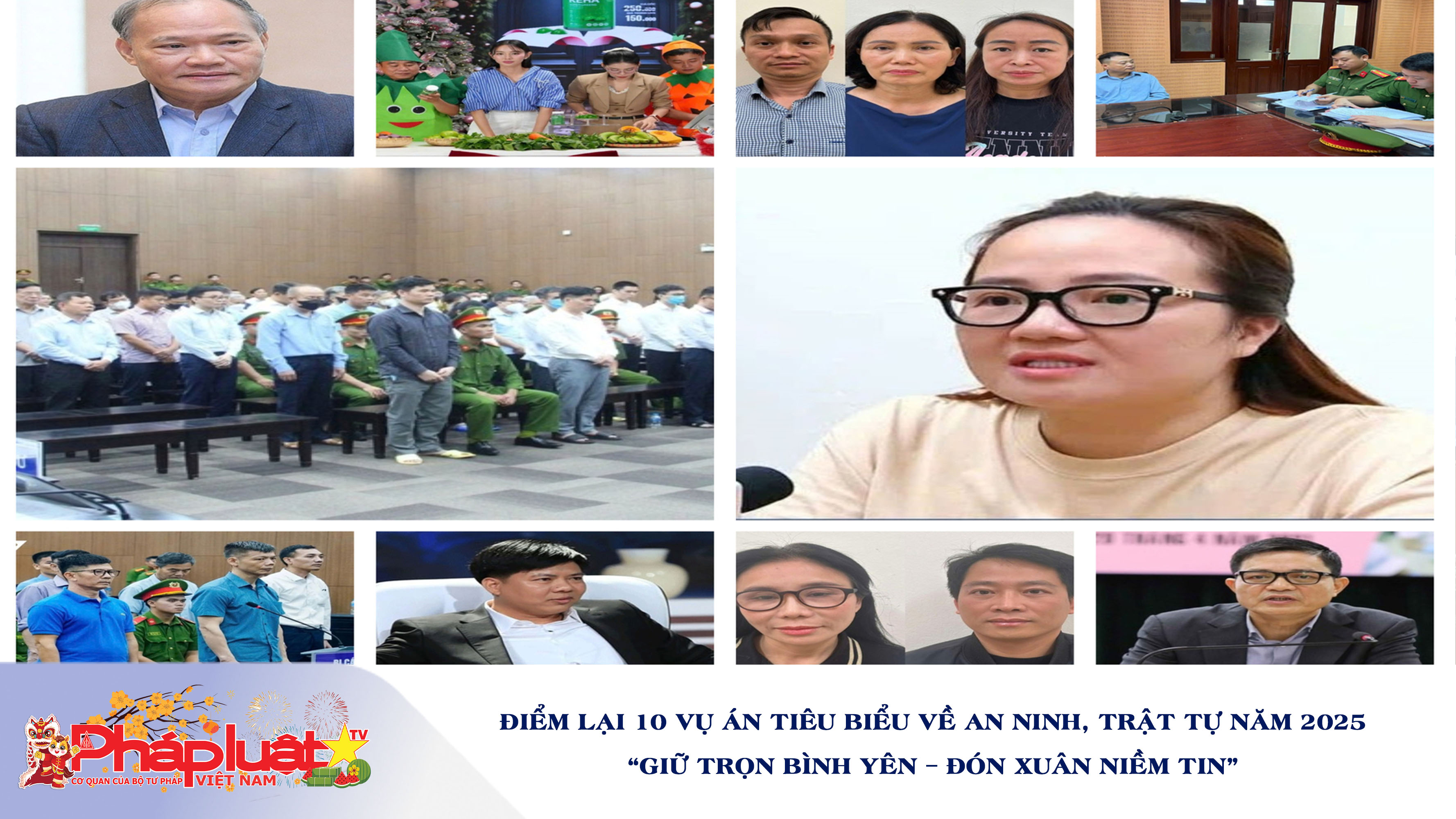 Điểm lại 10 vụ án tiêu biểu về an ninh, trật tự năm 2025
“Giữ trọn bình yên – Đón Xuân niềm tin”

