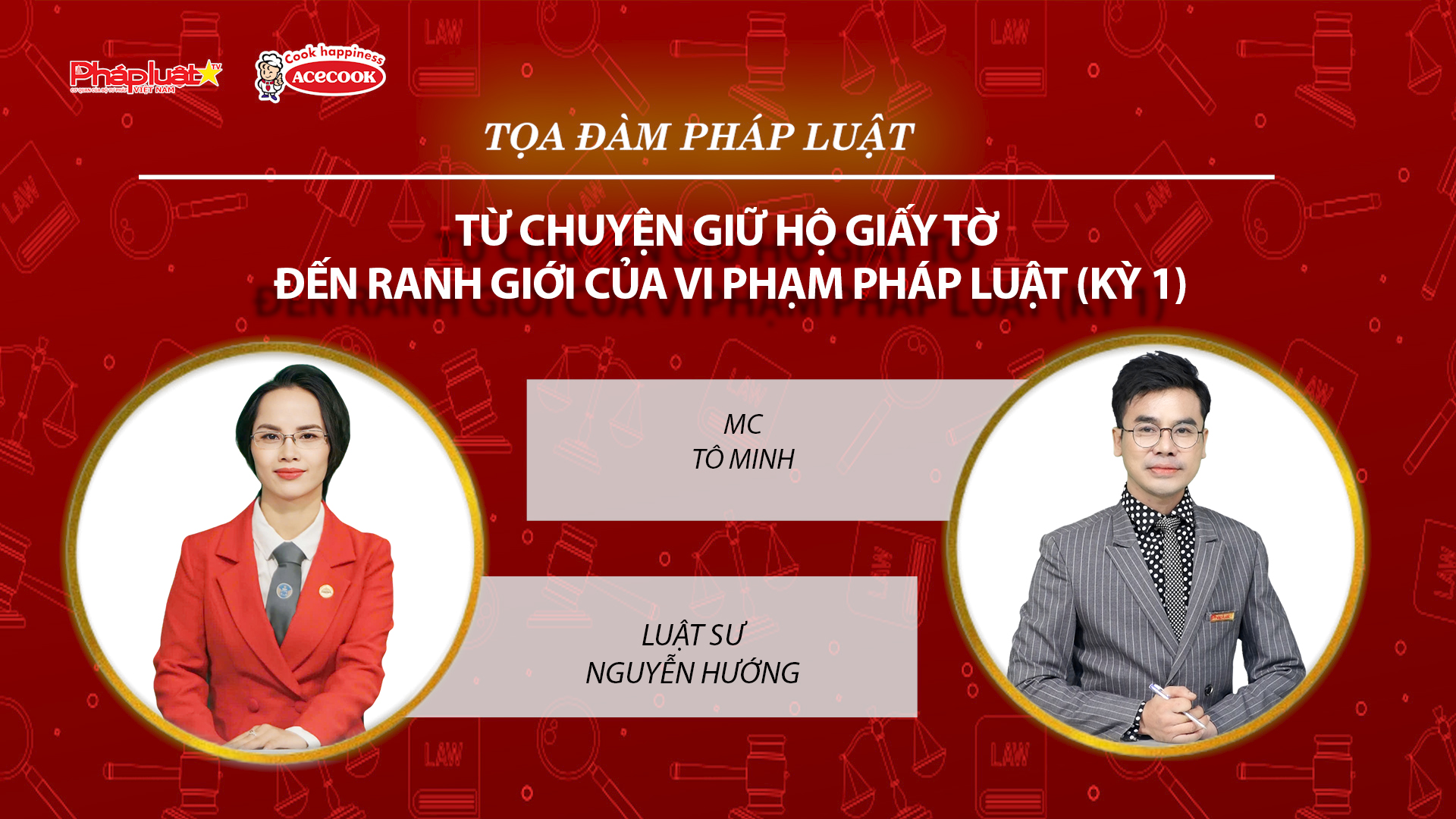 Tọa đàm Pháp Luật Trực Tuyến: Từ chuyện giữ hộ giấy tờ đến ranh giới của vi phạm pháp luật (Kỳ 1)
