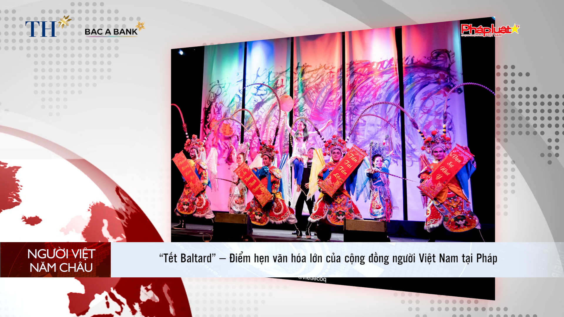 Bản tin Người Việt năm Châu (8/3/2026): “Tết Baltard” – Điểm hẹn văn hóa lớn của cộng đồng người Việt Nam tại Pháp