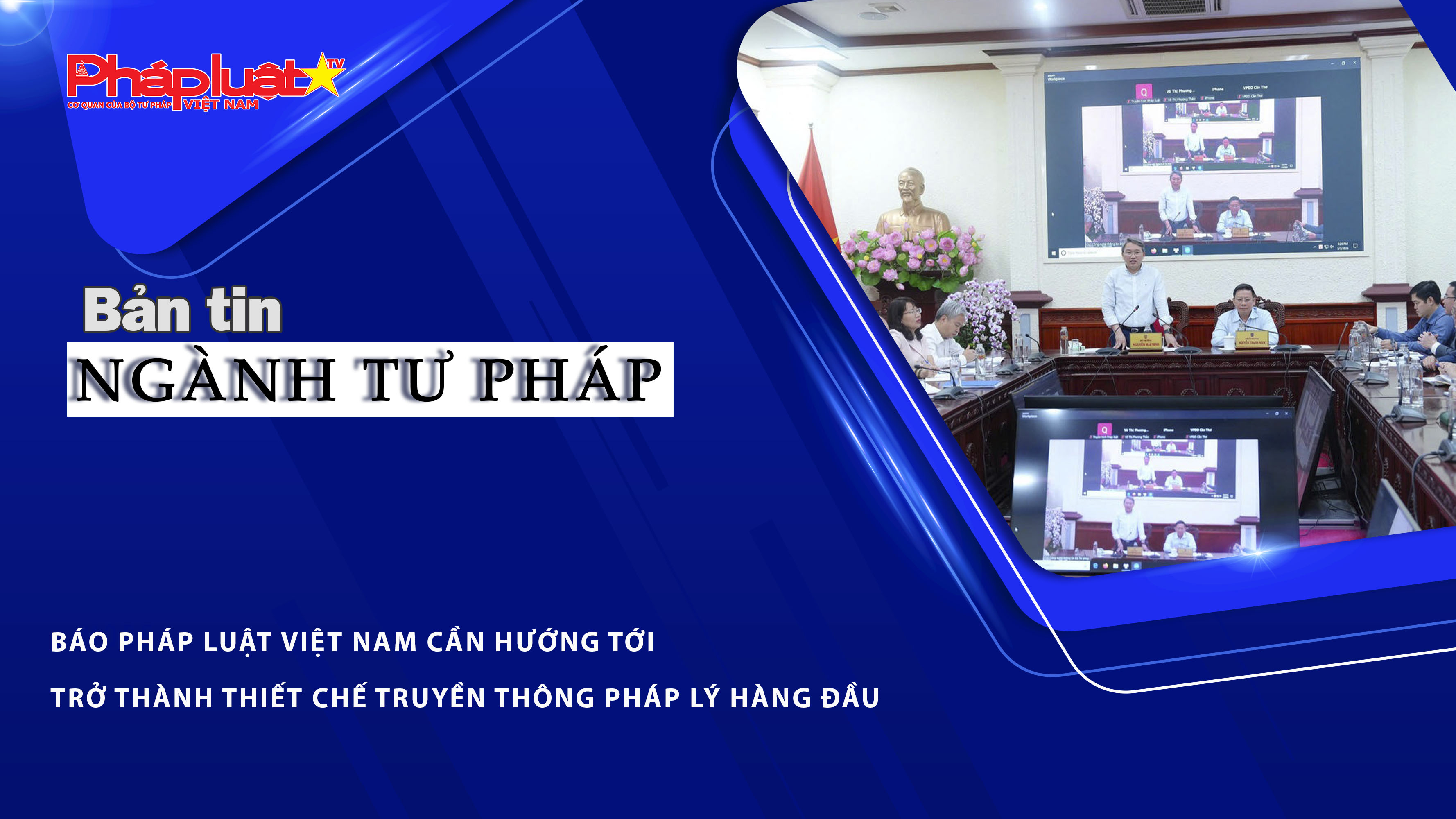Bản tin Ngành Tư pháp (ngày 4/3/2026): Báo Pháp luật Việt Nam cần hướng tới trở thành thiết chế truyền thông pháp lý hàng đầu