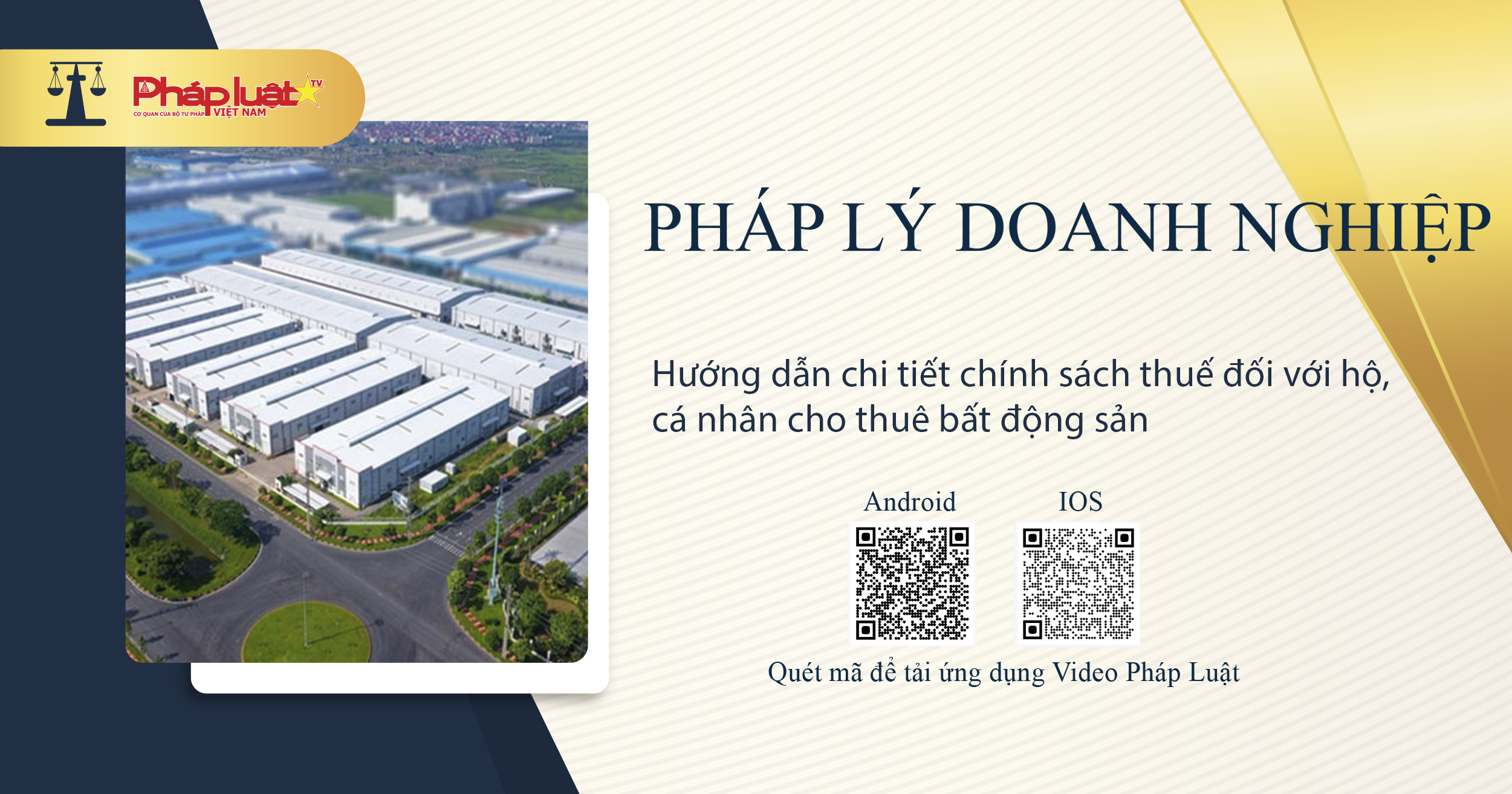 Pháp lý doanh nghiệp: Hướng dẫn chi tiết chính sách thuế đối với hộ, cá nhân cho thuê bất động sản