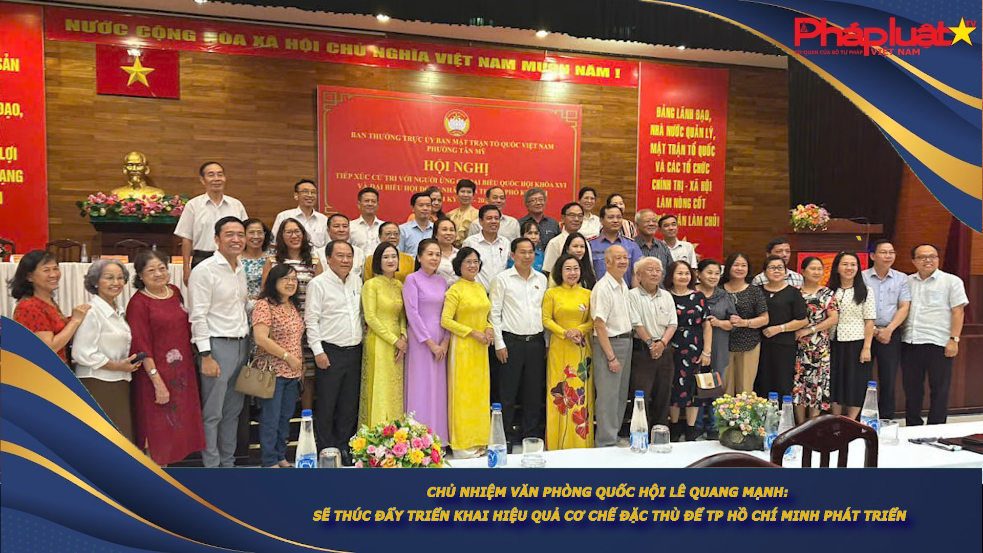 Chủ nhiệm Văn phòng Quốc hội Lê Quang Mạnh: Sẽ thúc đẩy triển khai hiệu quả cơ chế đặc thù để TP Hồ Chí Minh phát triển

