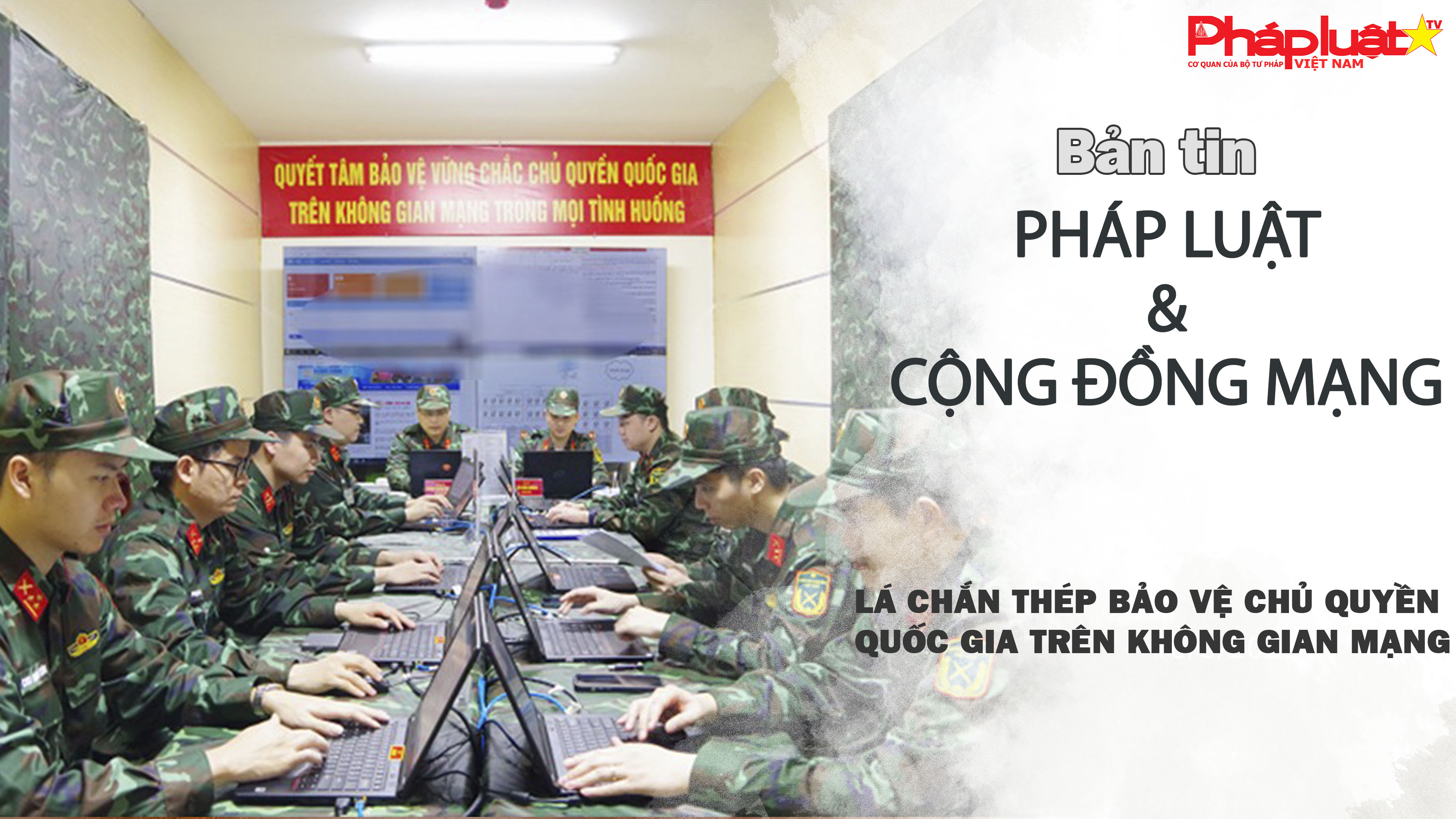 Bản tin Pháp luật & Cộng đồng mạng (ngày 17/03/2026):  Lá chắn thép bảo vệ chủ quyền quốc gia trên không gian mạng