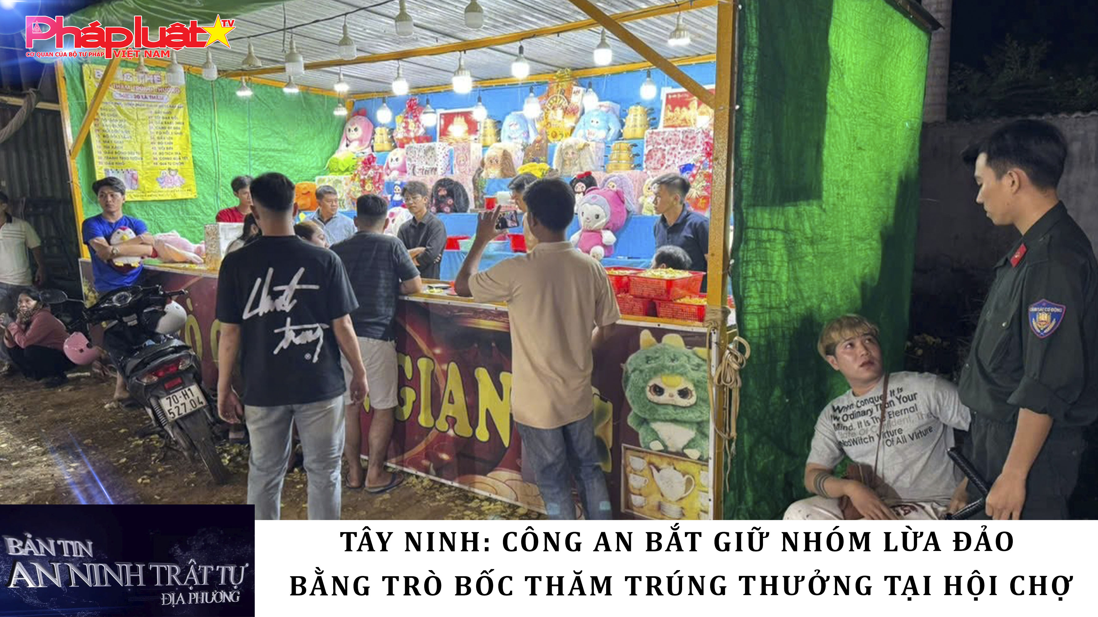 Bản tin An ninh trật tự địa phương (ngày 18/03/2026): Tây Ninh: Công an bắt giữ nhóm lừa đảo bằng trò bốc thăm trúng thưởng tại hội chợ
