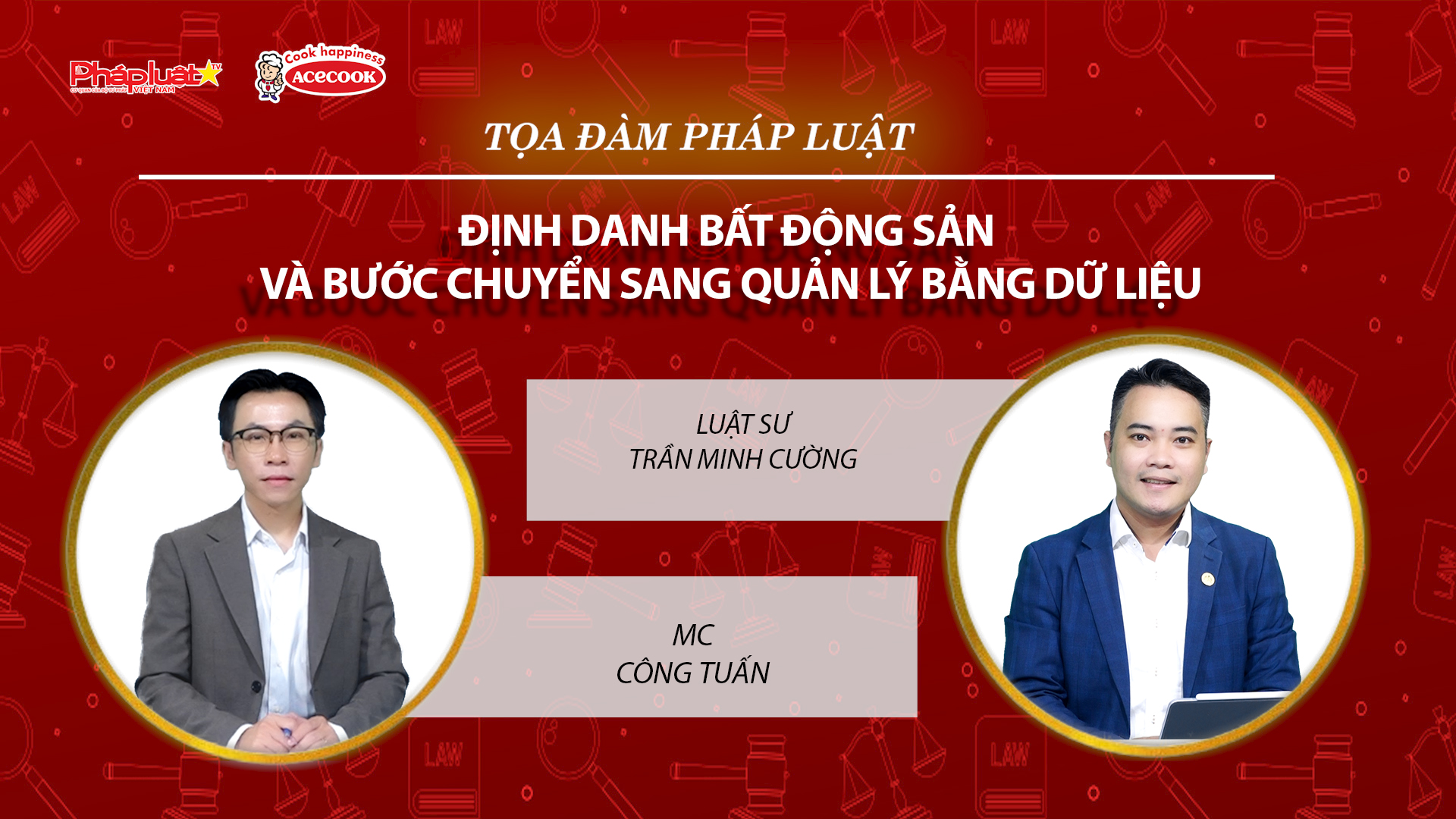 Tọa đàm Pháp Luật Trực Tuyến: Định danh bất động sản và bước chuyển sang quản lý bằng dữ liệu
