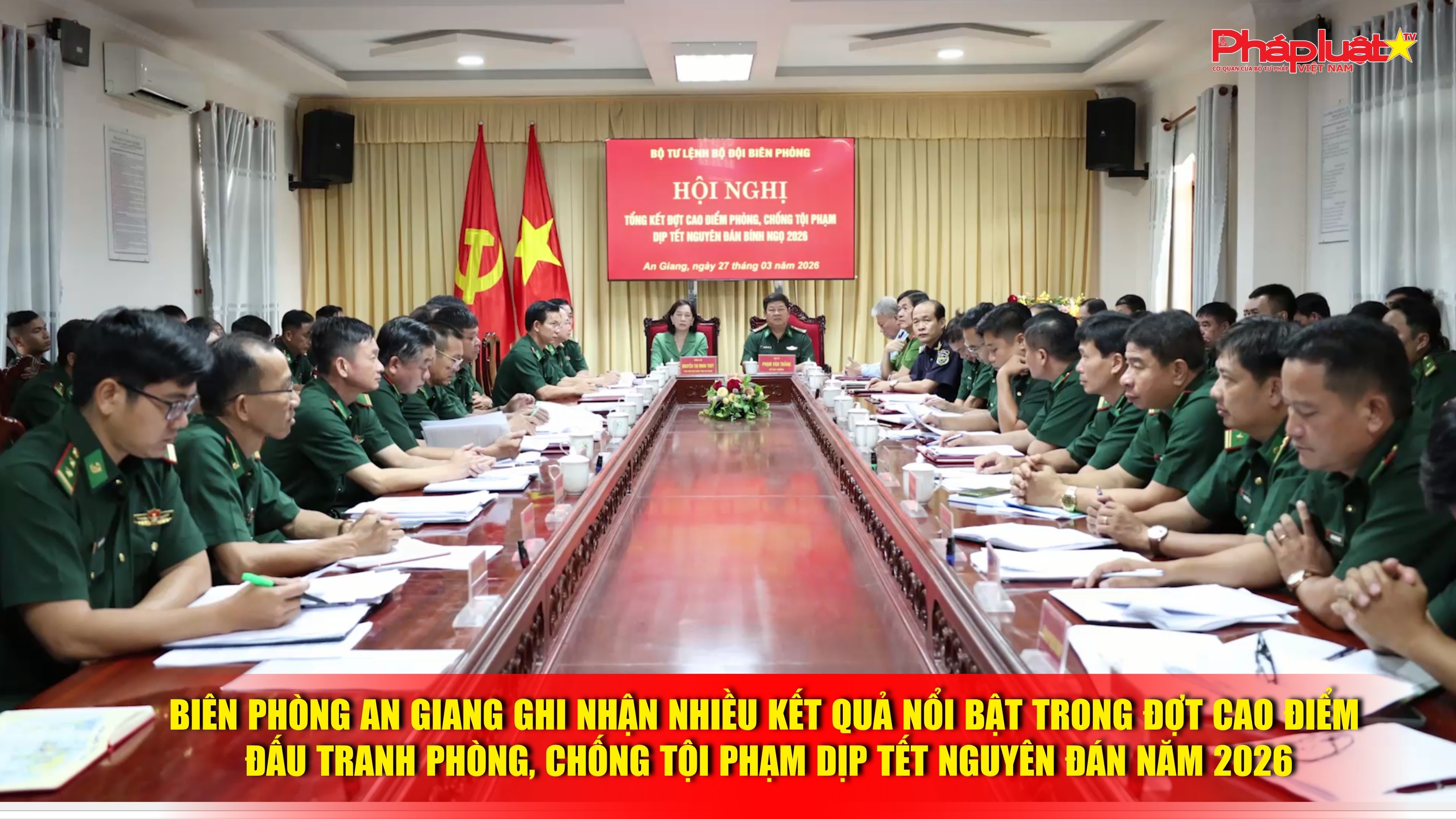 Biên phòng An Giang ghi nhận nhiều kết quả nổi bật trong đợt cao điểm đấu tranh phòng, chống tội phạm dịp Tết Nguyên đán năm 2026