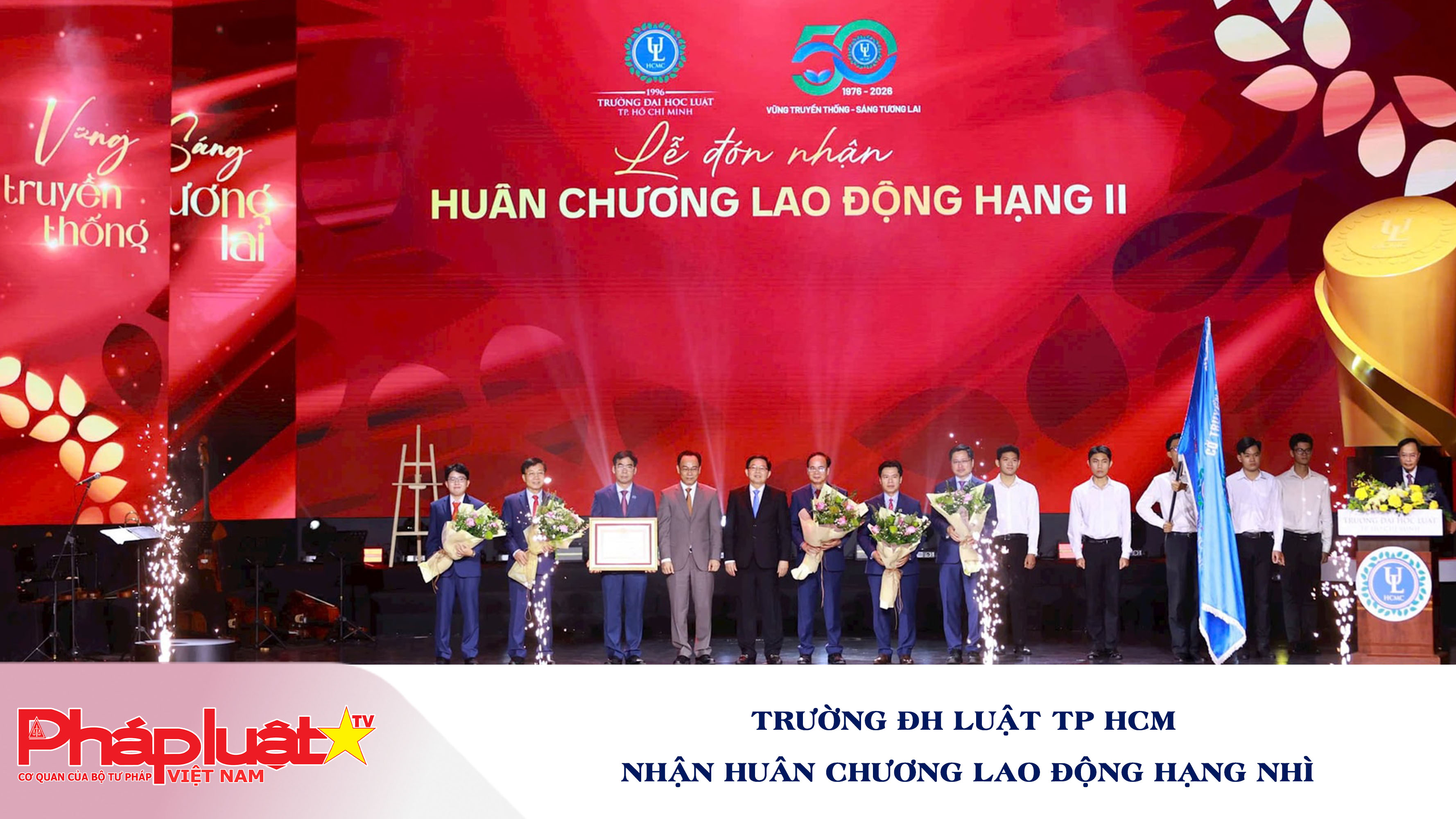 Trường ĐH Luật TP HCM nhận Huân chương Lao động hạng Nhì
