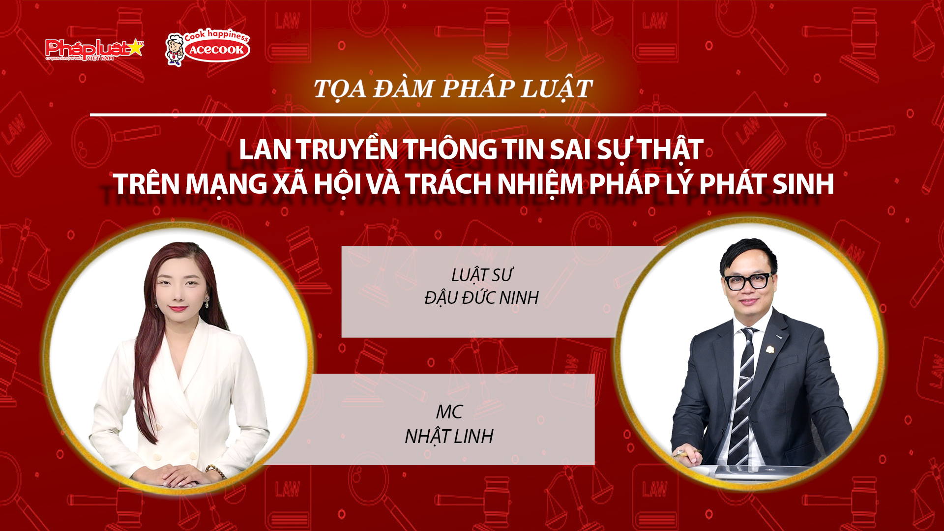 Tọa đàm Pháp Luật Trực Tuyến: Lan truyền thông tin sai sự thật trên mạng xã hội và trách nhiệm pháp lý phát sinh