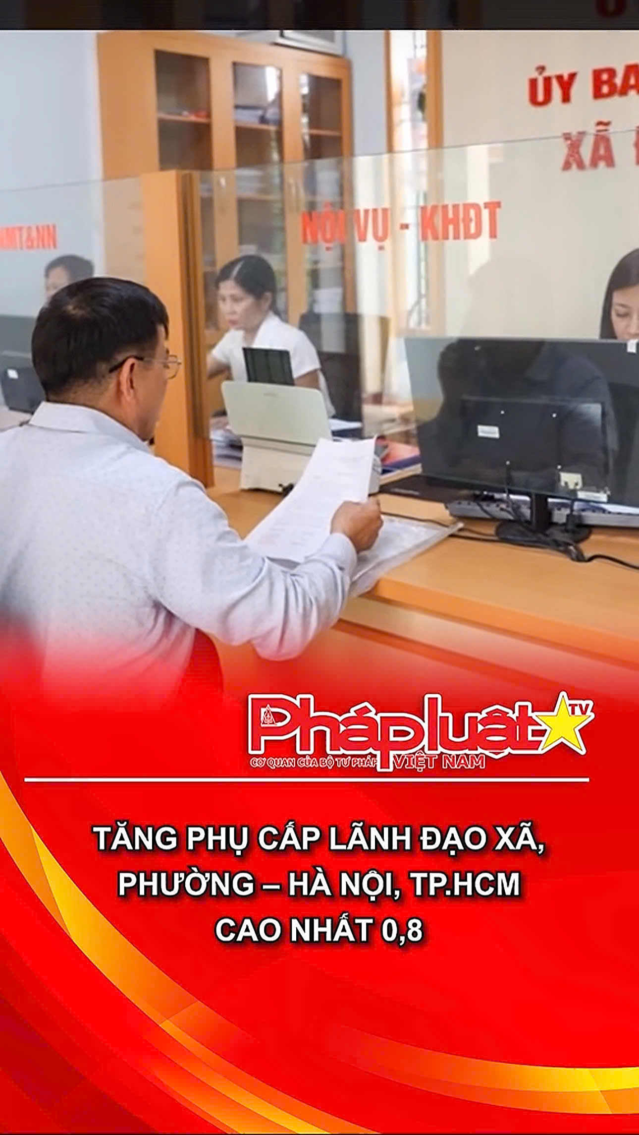 Tăng phụ cấp lãnh đạo xã, phường – Hà Nội, TP.HCM cao nhất 0,8
