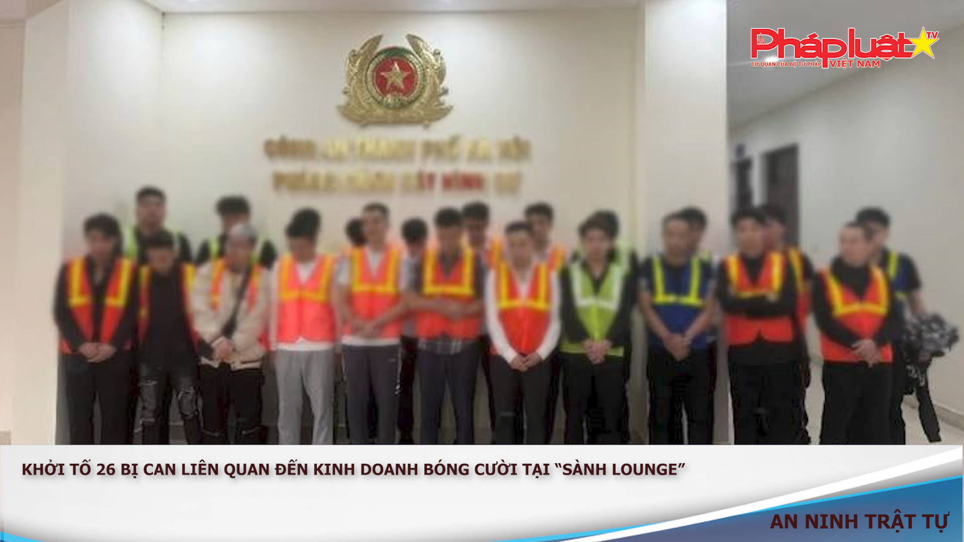 Bản tin An ninh trật tự địa phương (ngày 02/04/2026): Hà Nội: Khởi tố 26 bị can liên quan đến kinh doanh bóng cười tại “Sành Lounge”