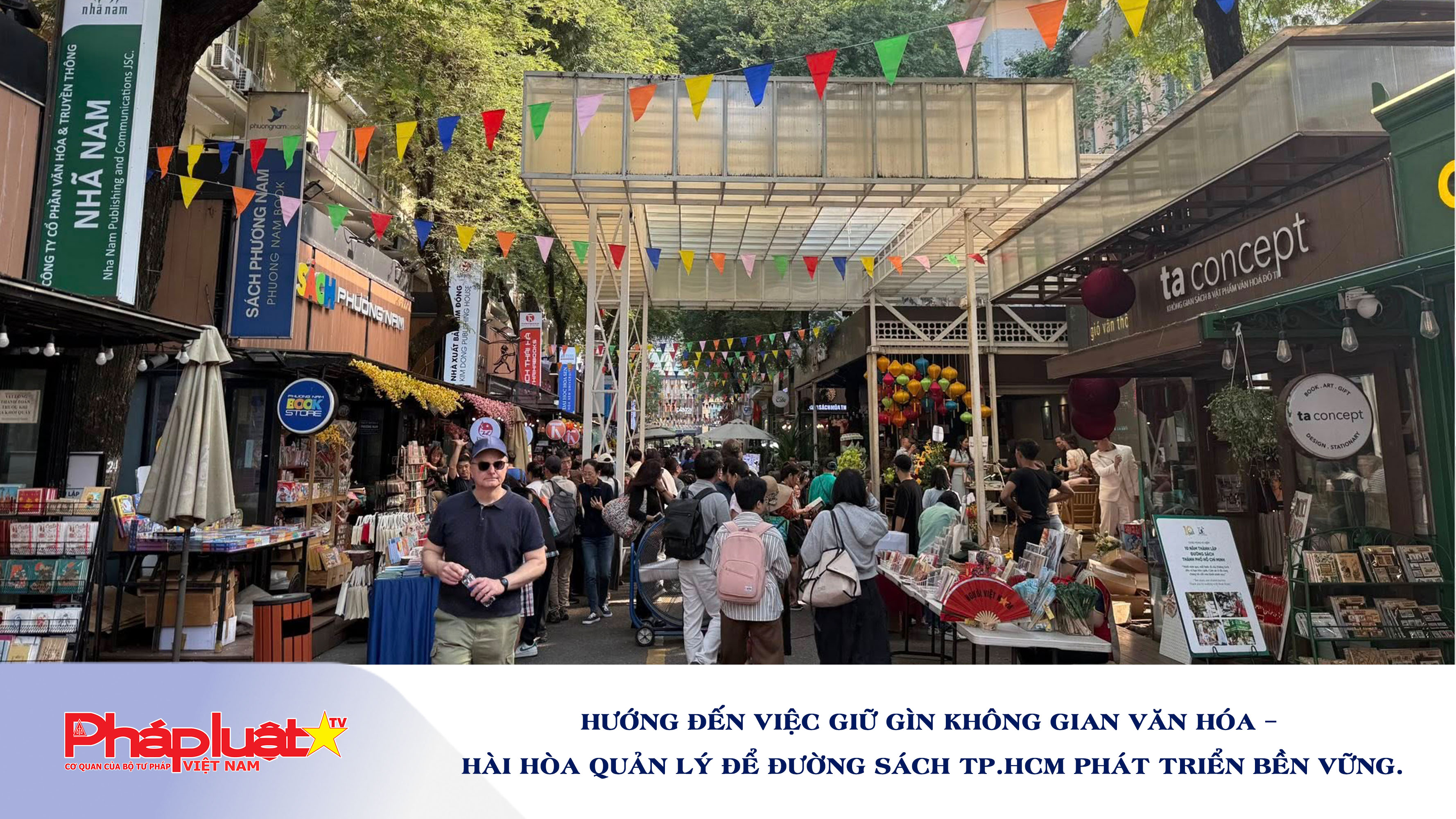 Hướng đến việc giữ gìn không gian văn hóa – hài hòa quản lý để Đường sách TP.HCM phát triển bền vững.