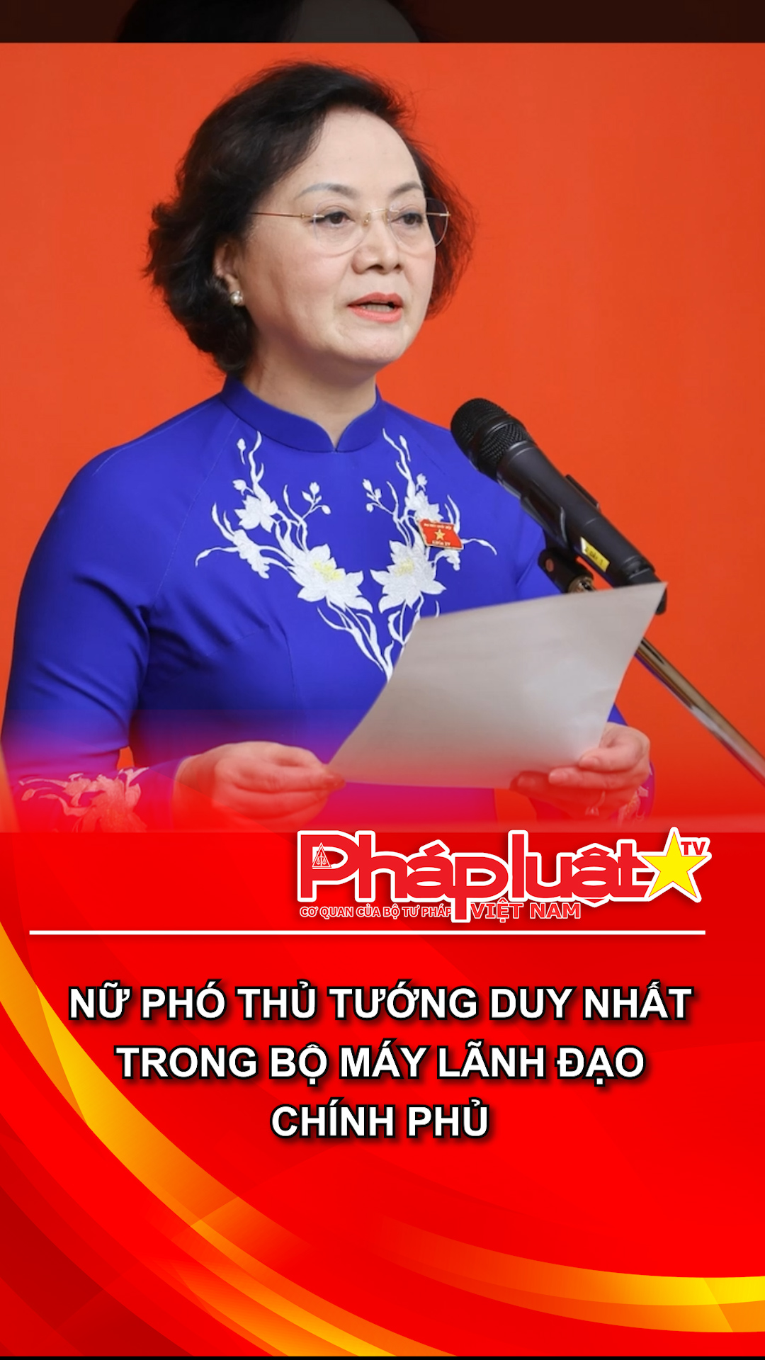 Nữ Phó Thủ tướng duy nhất trong bộ máy lãnh đạo Chính phủ
