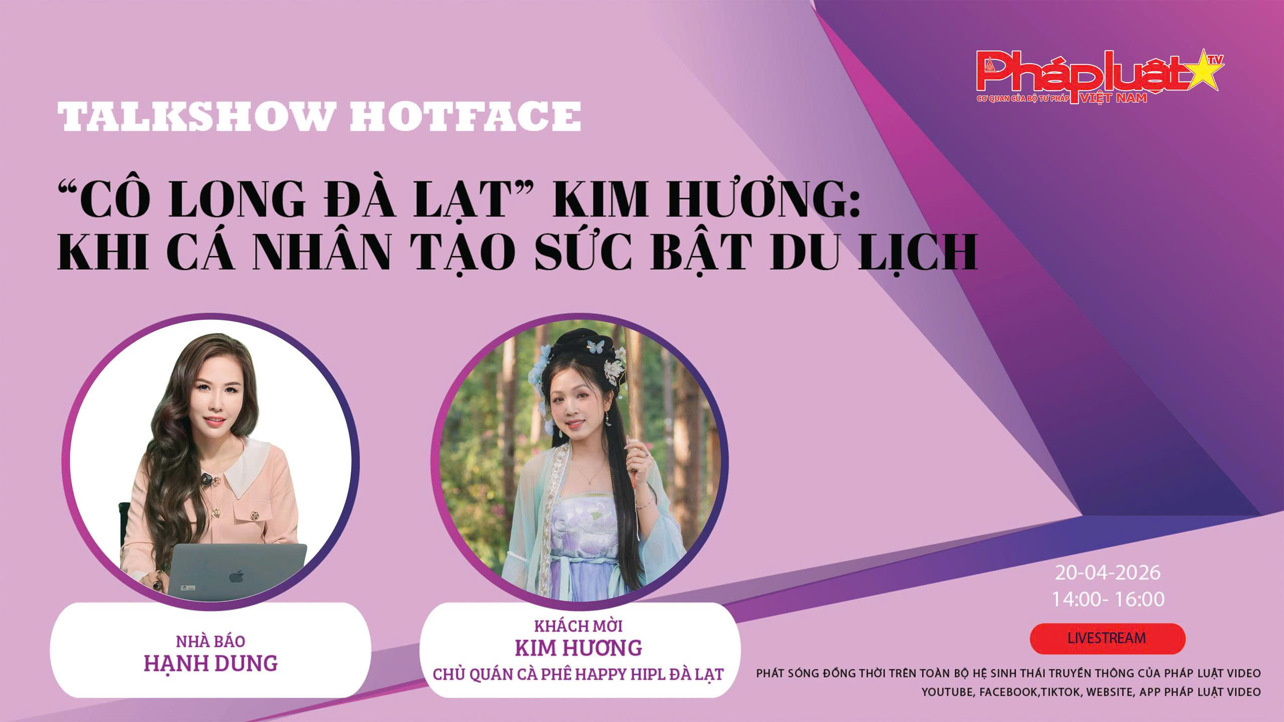 TALKSHOW: “Cô Long Đà Lạt “ Kim Hương: Khi cá nhân tạo sức bật du lịch