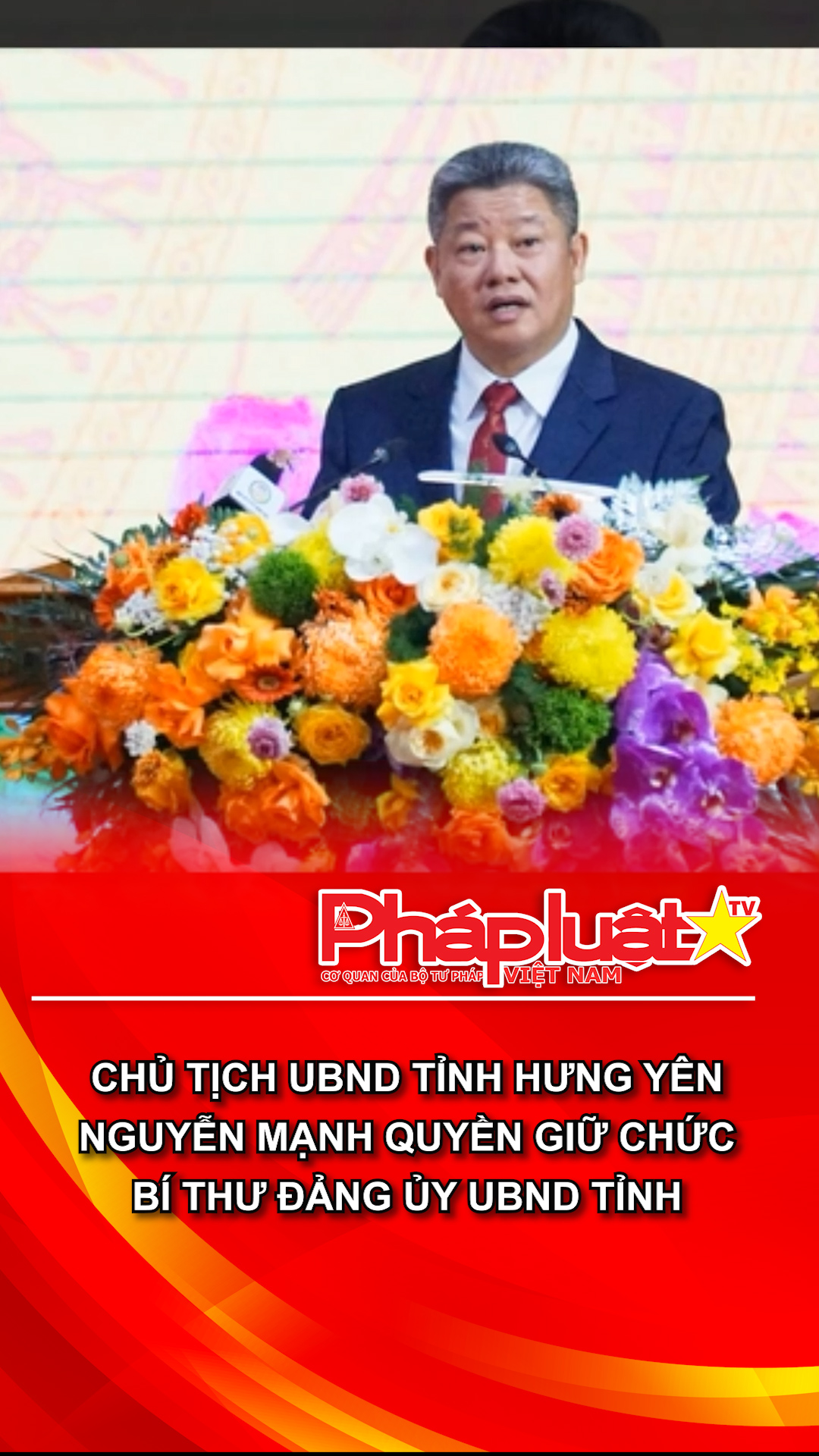 Chủ tịch UBND tỉnh Hưng Yên Nguyễn Mạnh Quyền giữ chức Bí thư Đảng ủy UBND tỉnh
