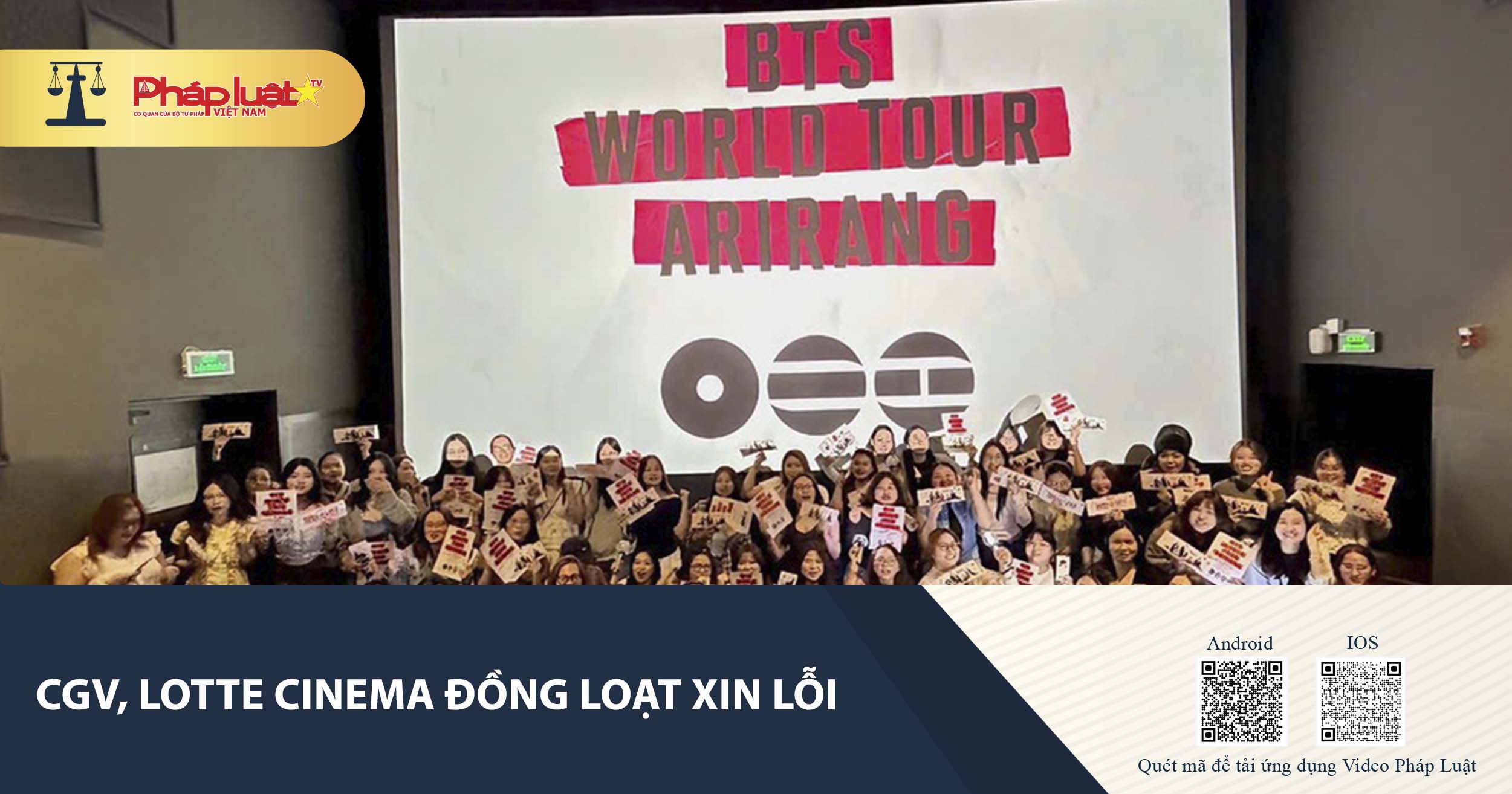 CGV, Lotte Cinema đồng loạt xin lỗi