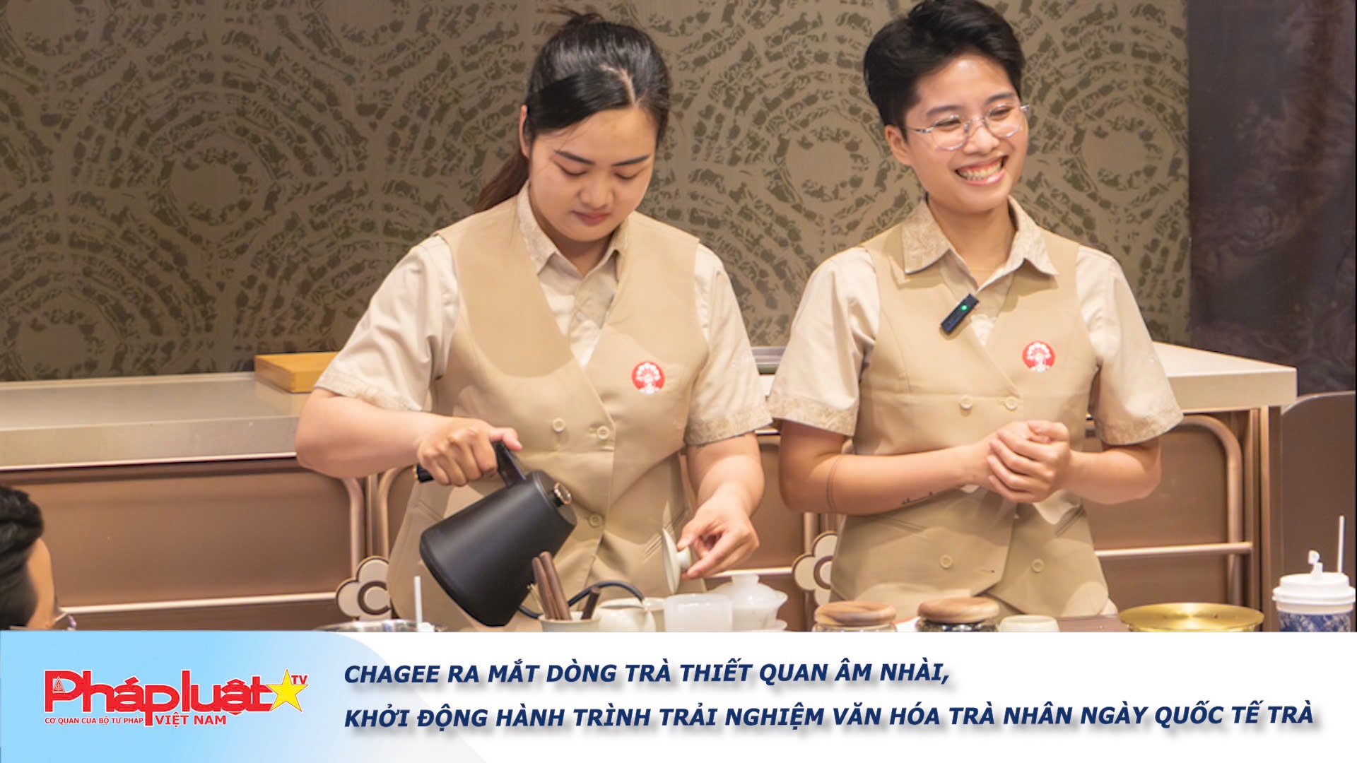 CHAGEE ra mắt dòng trà Thiết Quan Âm Nhài, khởi động hành trình trải nghiệm văn hóa trà nhân Ngày Quốc tế Trà


