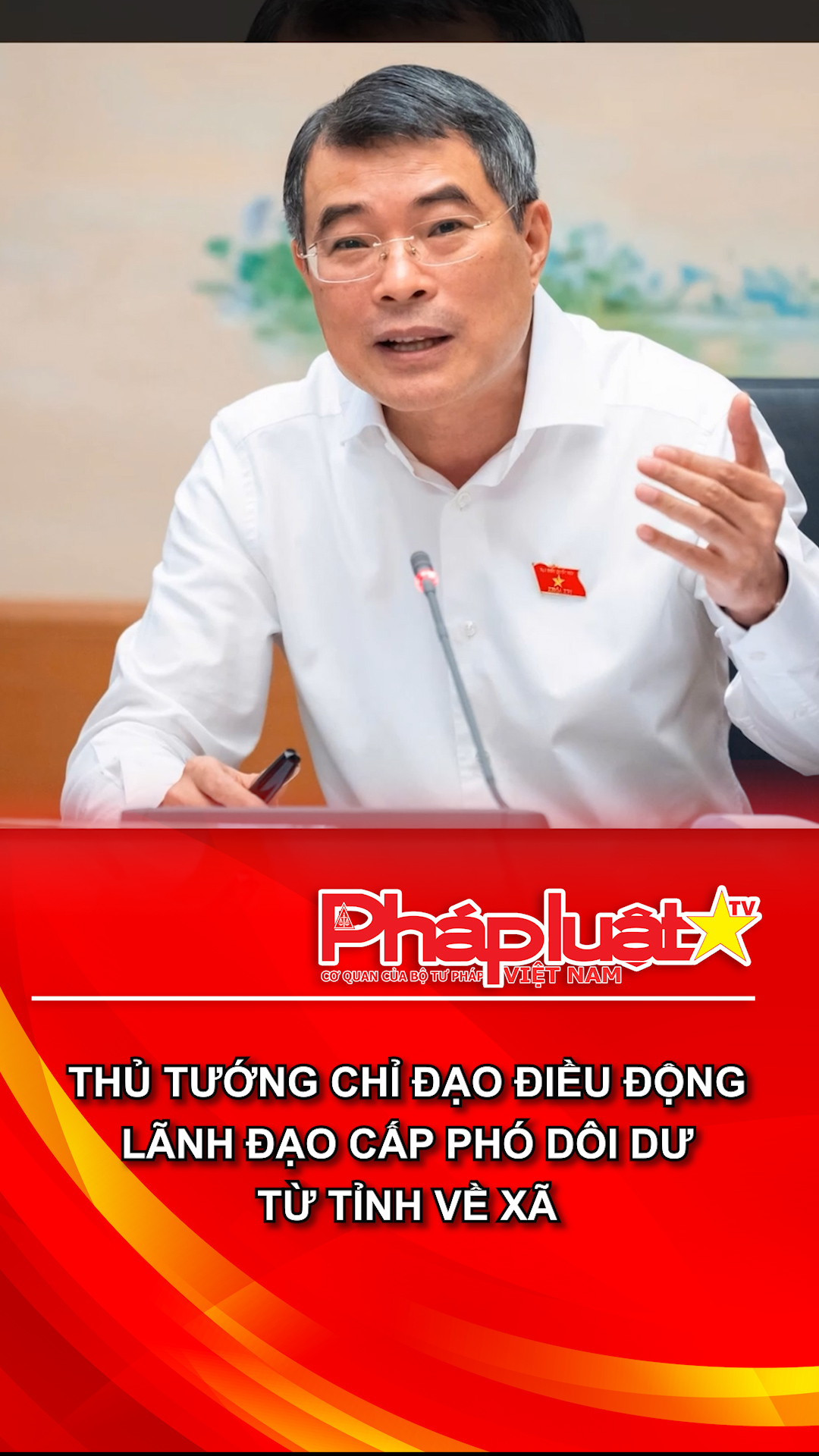 Thủ tướng chỉ đạo điều động lãnh đạo cấp phó dôi dư từ tỉnh về xã

